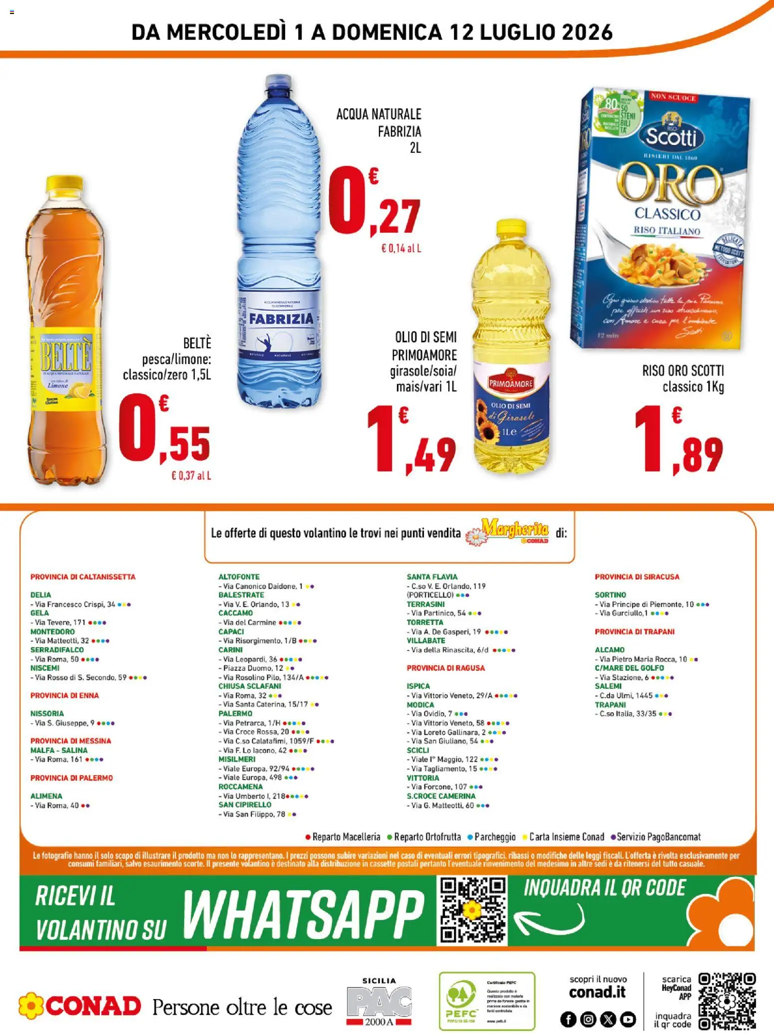 Volantino Conad del 01/07/2026 | Pagina: 16 | Prodotti: Riso, Olio, Acqua minerale, Olio di semi di girasole