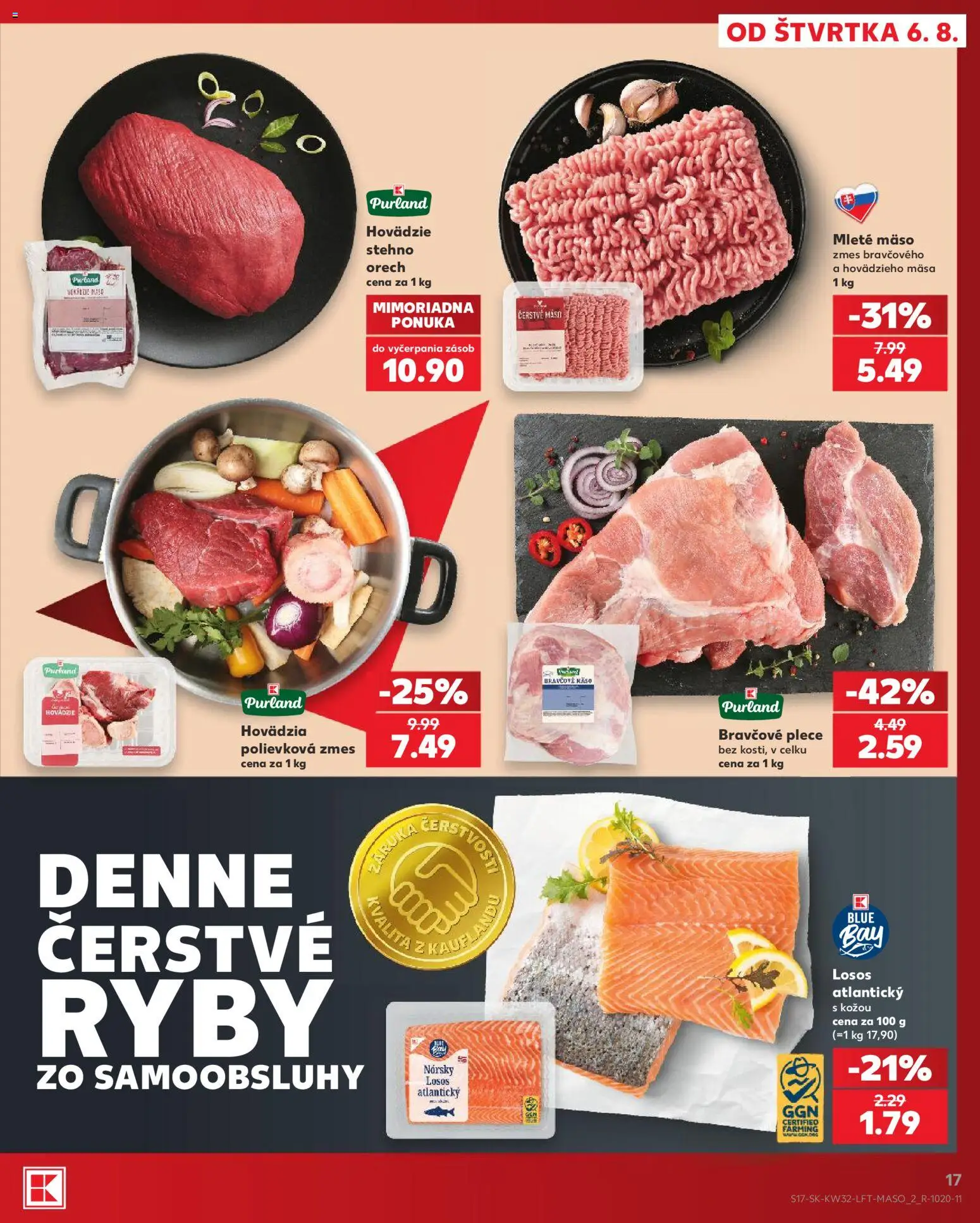 Nové Kaufland akcie – leták je platný od 06.08.2026 | Strana: 17 | Produkty: Ryby, Bravčové plece, Bravčové mäso, Mleté mäso