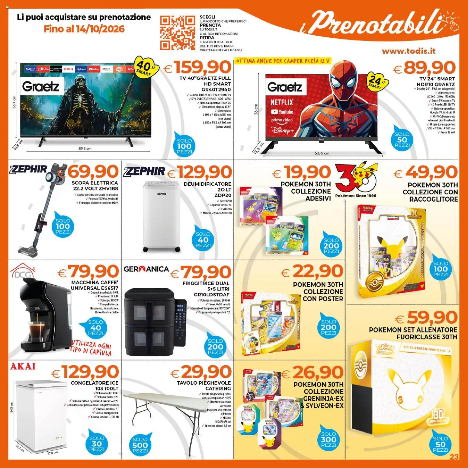 Volantino Todis del 01/10/2026 | Pagina: 23 | Prodotti: smart TV, TV, Tavolo, Capsula