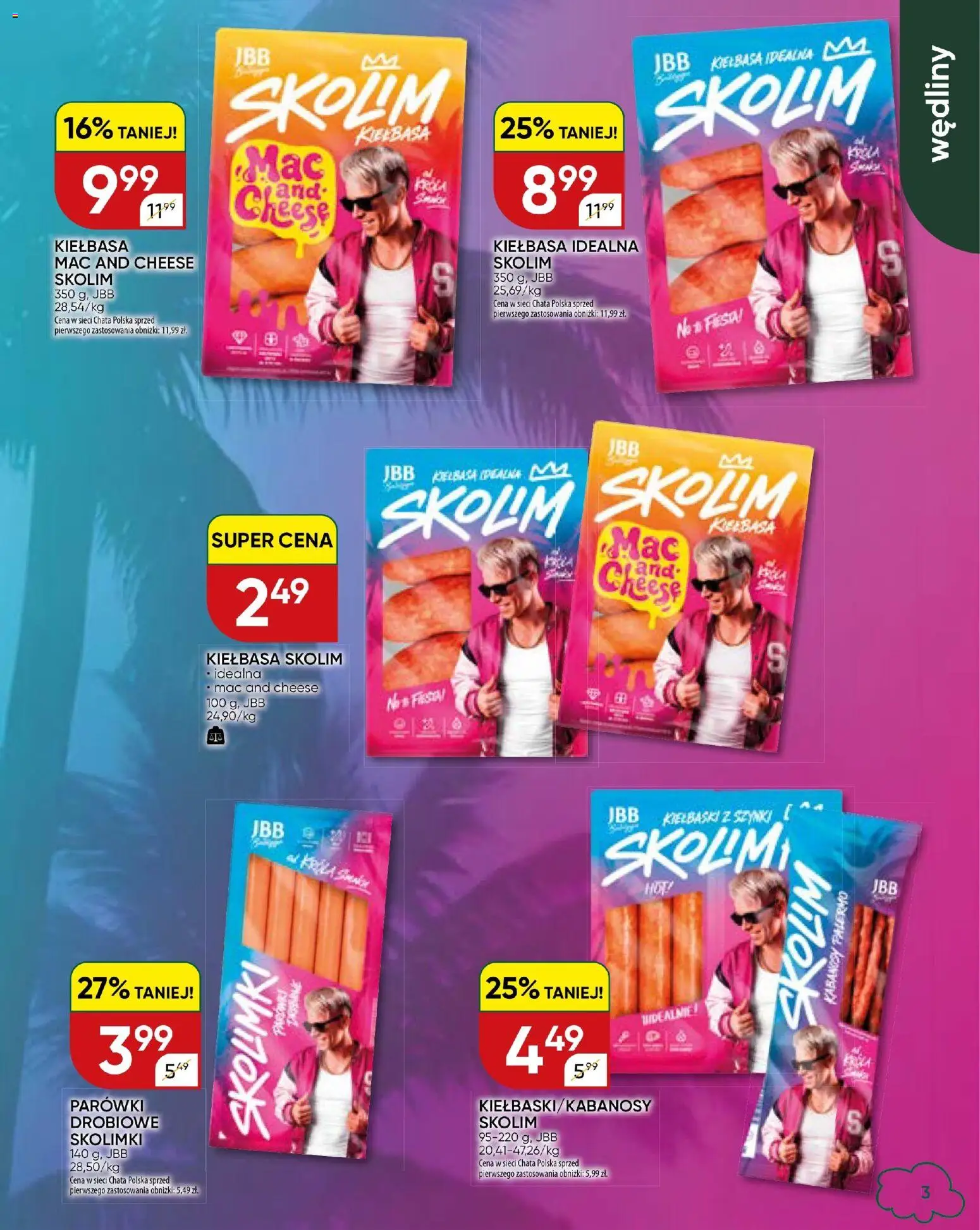 Chata Polska gazetka od 27.08.2026 | Strona: 25 | Produkty: Kiełbasa, Parówki, Kiełbaski, Wędliny