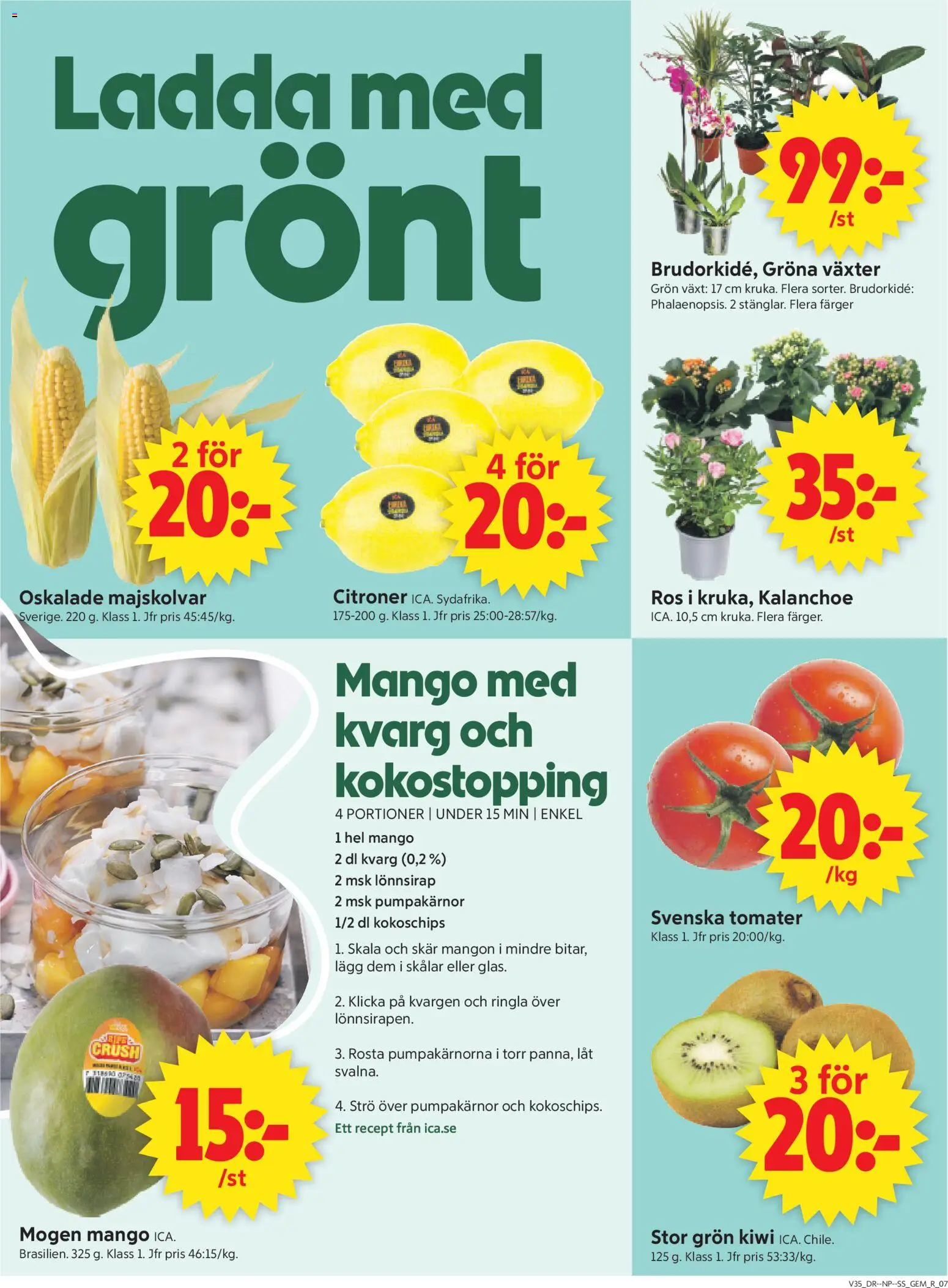 ICA Supermarket reklamblad aktuell från 24/08/2026 | Sida: 7 | Produkter: Lönnsirap, Citroner, Kiwi, Mango