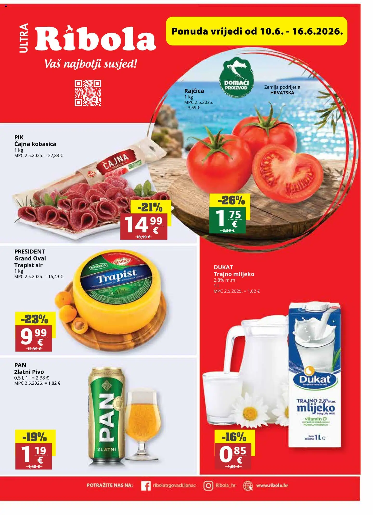 Ribola katalog | vrijedi od 10.06.2026 | Stranica: 1 | Proizvodi: Sir, Trapist, Kobasica, Rajčica