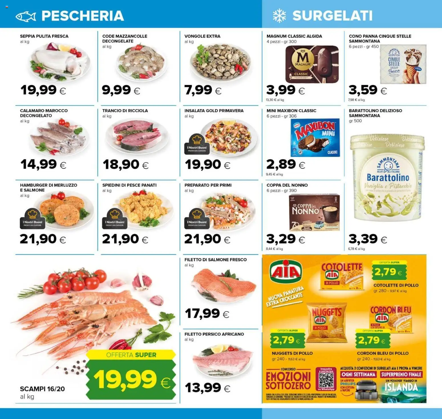 Volantino Tigre del 14/09/2026 | Pagina: 6 | Prodotti: Pollo, Salmone, Pesce, Spiedini