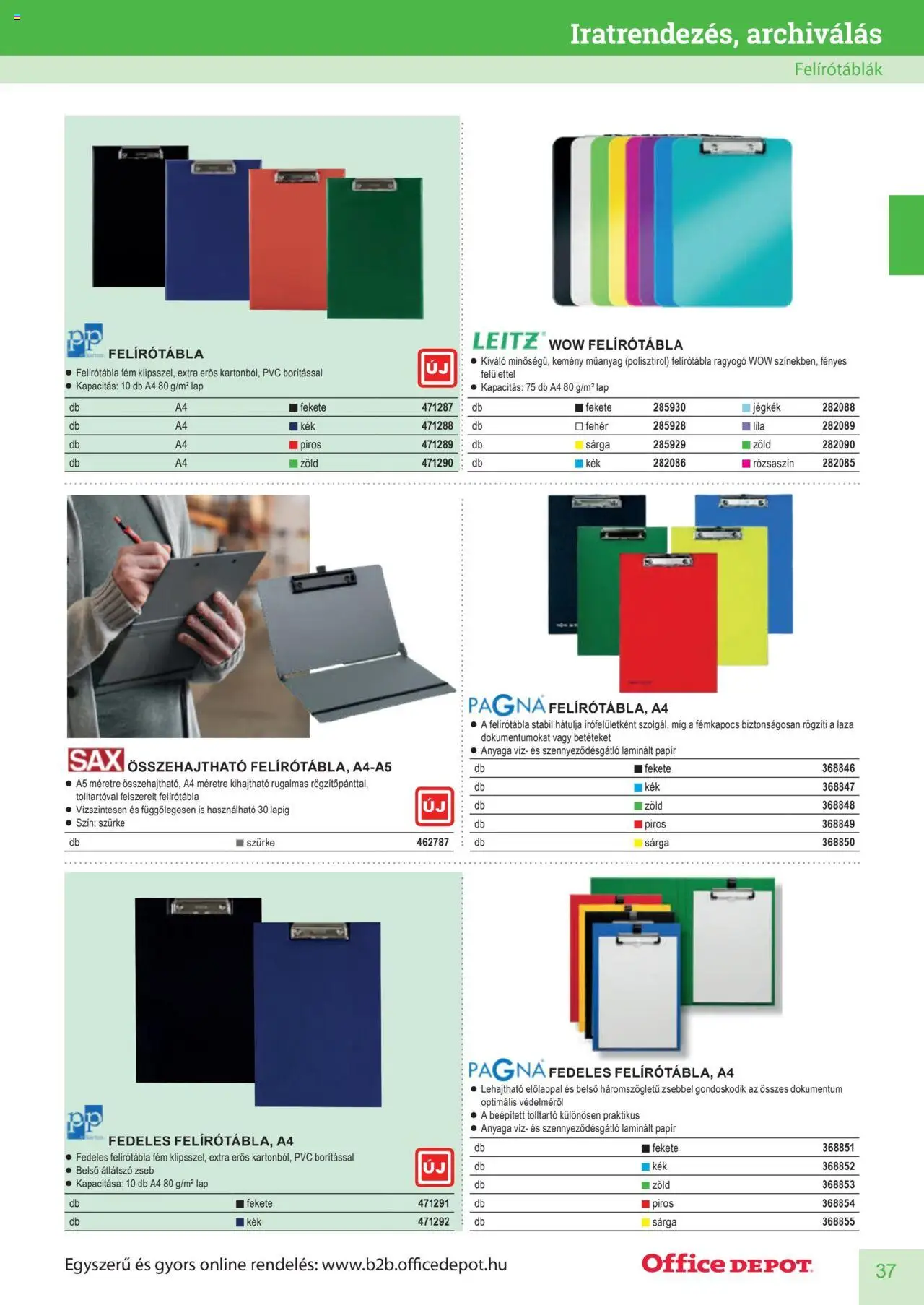 Office Depot akciós ujság - amely érvényes a következő dátumtól: 2025.04.10. | Oldal: 37 | Termékek: Lap, Tolltartó, Zseb, Víz
