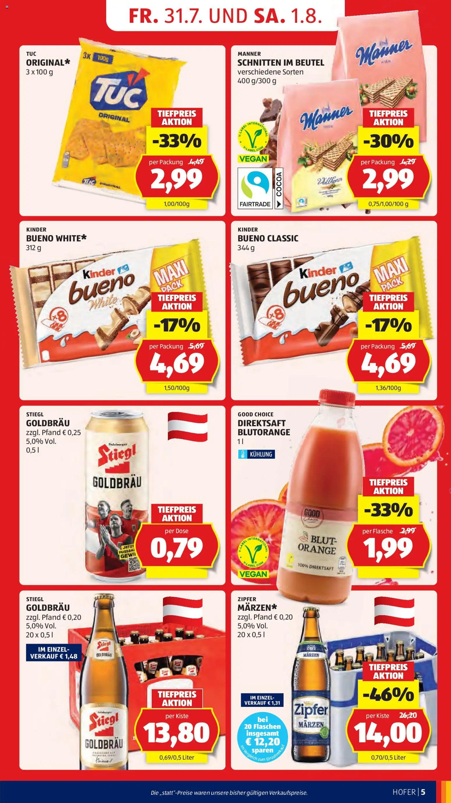 Hofer AT akciós ujság - amely érvényes a következő dátumtól: 2026.07.31. | Oldal: 7 | Termékek: Kinder Bueno, Vegán, Kinder