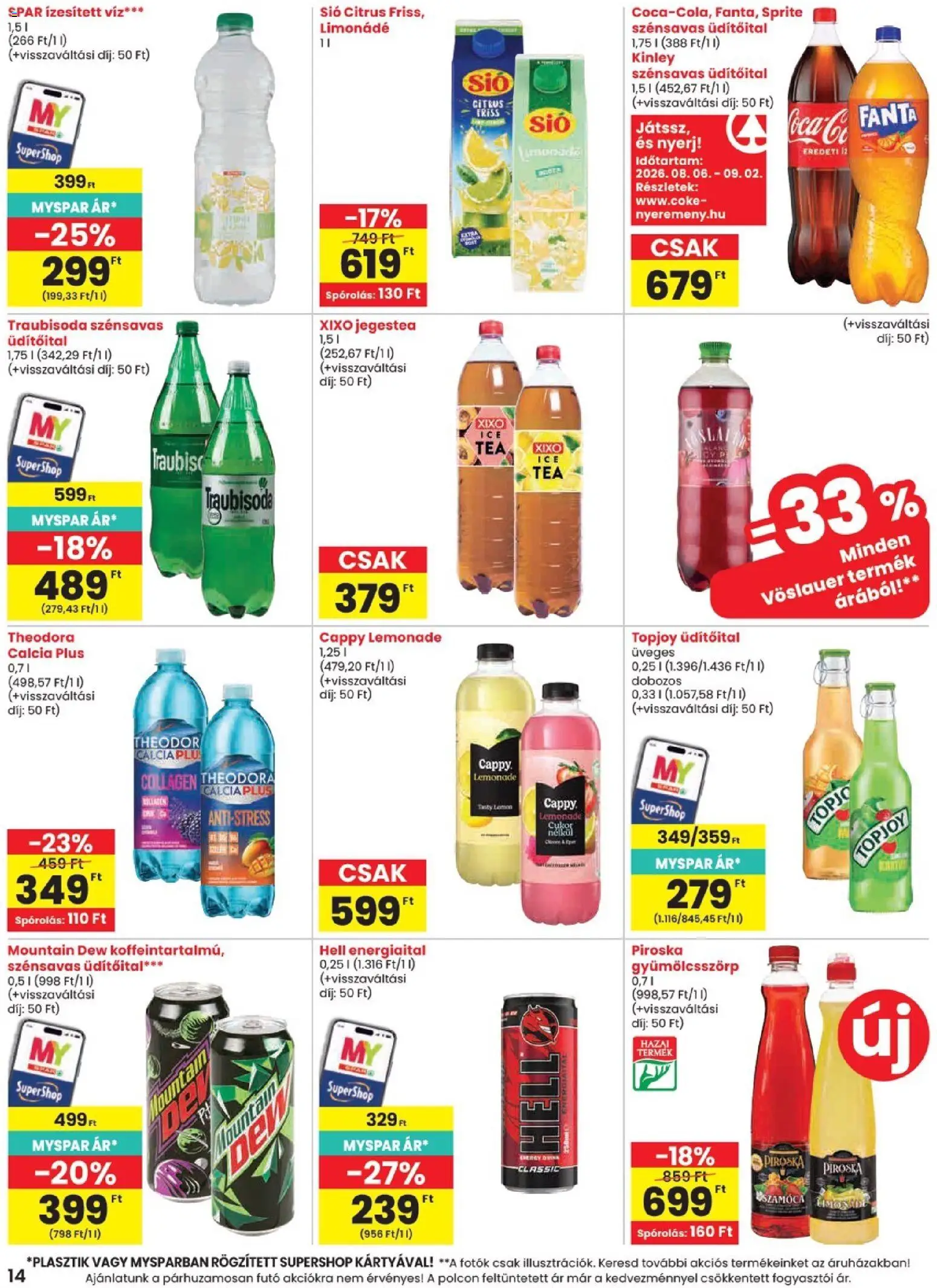 Spar akciós ujság - amely érvényes a következő dátumtól: 2026.08.06. | Oldal: 14 | Termékek: Energiaital, Fanta, Limonádé, Cukor