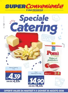 Anteprima del volantino SuperConveniente volantino Catering Enna, Misterbianco valido a partire dal 11/08/2026