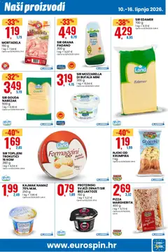 Eurospin Novo Otvorenje Šibenik - Pregled kataloga iz trgovine Eurospin, vrijedi od 10.06.2026 | Stranica: 3 | Proizvodi: Grana Padano, Kajmak, Gouda, Namaz