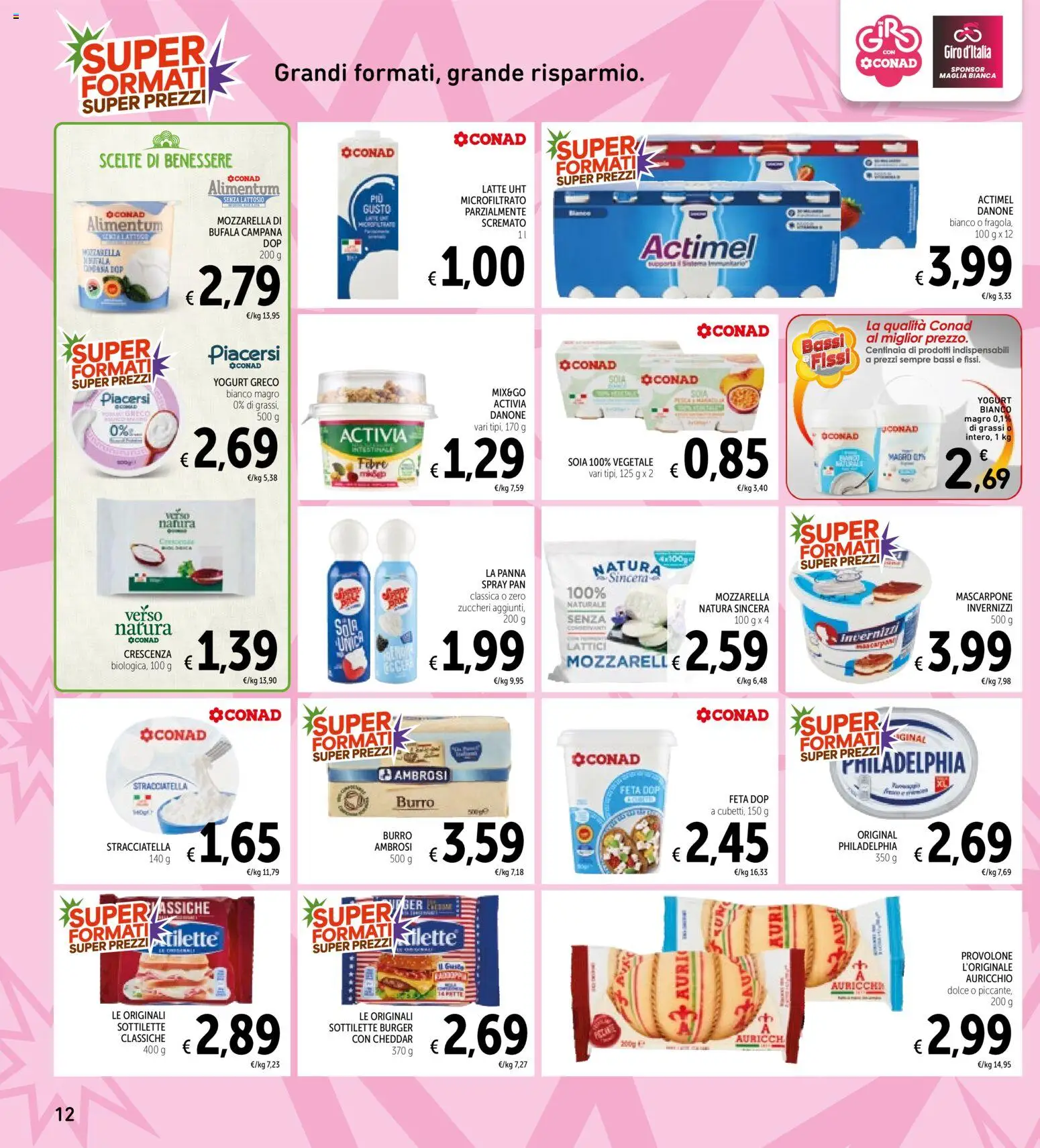 Volantino Spazio Conad del 30.04.2026 | Pagina: 12 | Prodotti: Provolone, Latte, Crescenza, Stracciatella