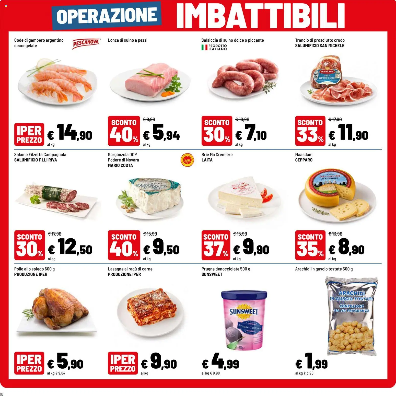 Volantino Iper del 31/08/2026 | Pagina: 10 | Prodotti: Pollo, Suino, Ragú, Arachidi