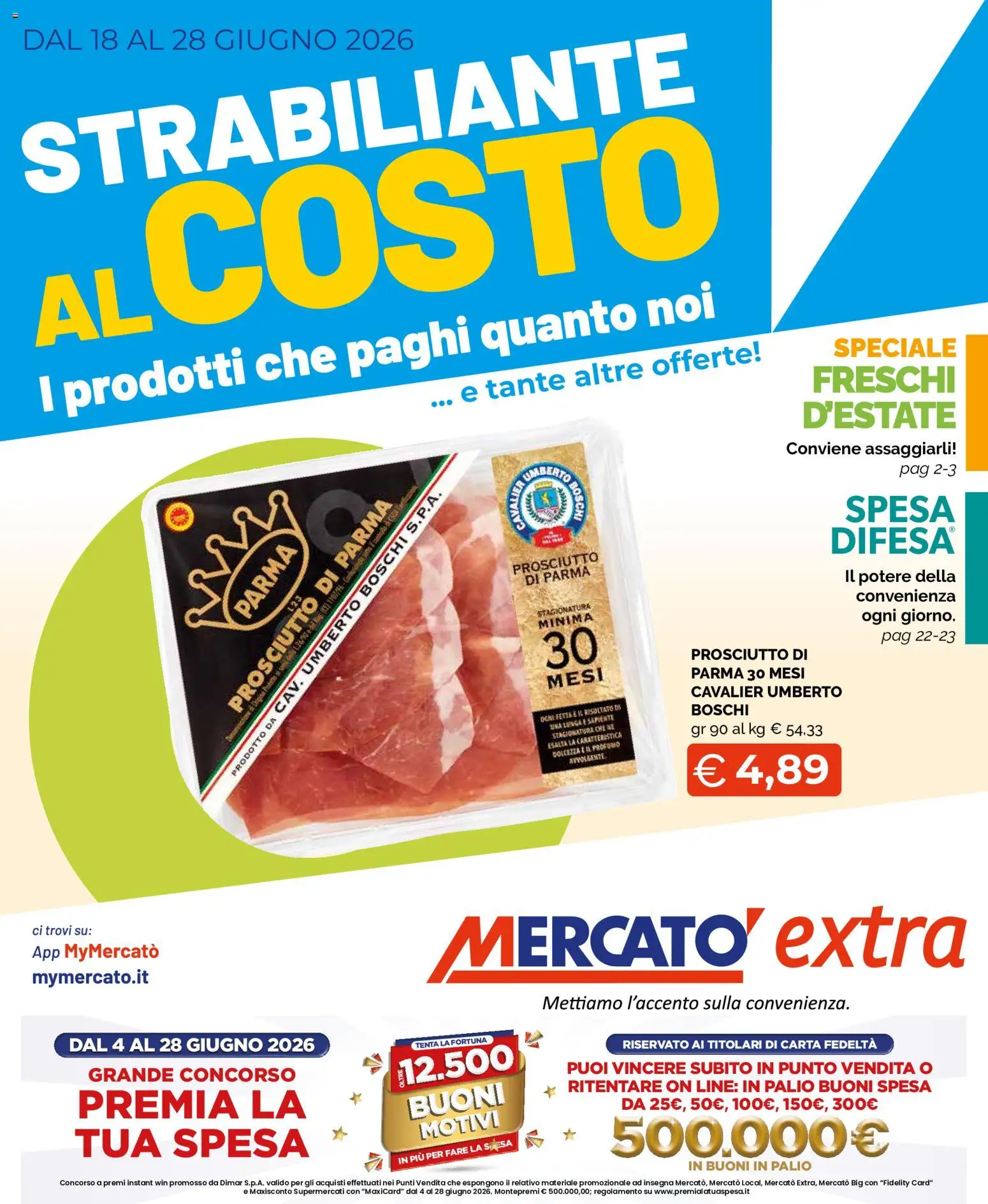 Volantino Mercatò del 18.06.2026 | Pagina: 1 | Prodotti: Prosciutto di Parma, Prosciutto