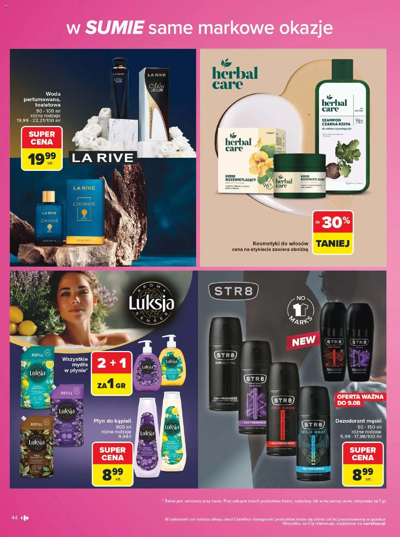 Carrefour gazetka - Same markowe okazje od 03.08.2026 | Strona: 44 | Produkty: Kosmetyki, Płyn do kąpieli, Szampon, Krem