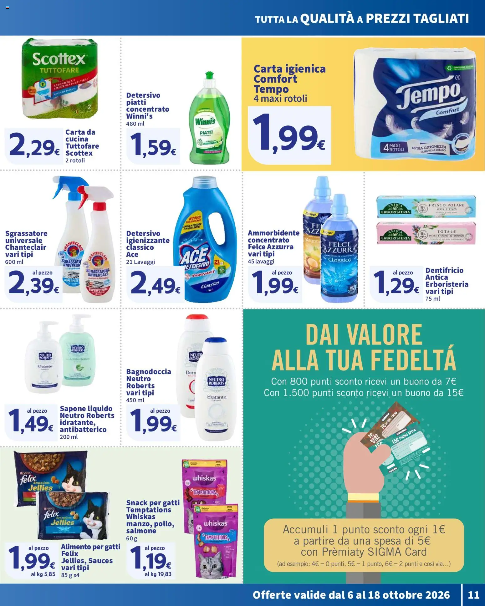 Volantino SIGMA del 06/10/2026 | Pagina: 11 | Prodotti: Carta igienica, Sapone, Dentifricio, Salmone