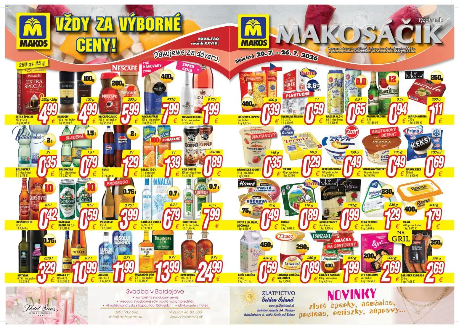 Nové Makos akcie – leták je platný od 20.07.2026 | Strana: 1 | Produkty: Gril, Koniferum, Nescafé Crema, Baldovská