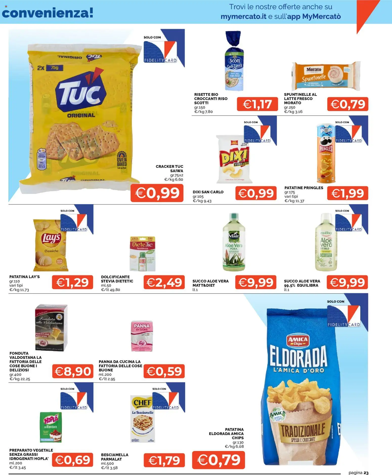 Volantino Mercatò del 01/10/2026 | Pagina: 23 | Prodotti: Stevia, Succo, Riso, Panna