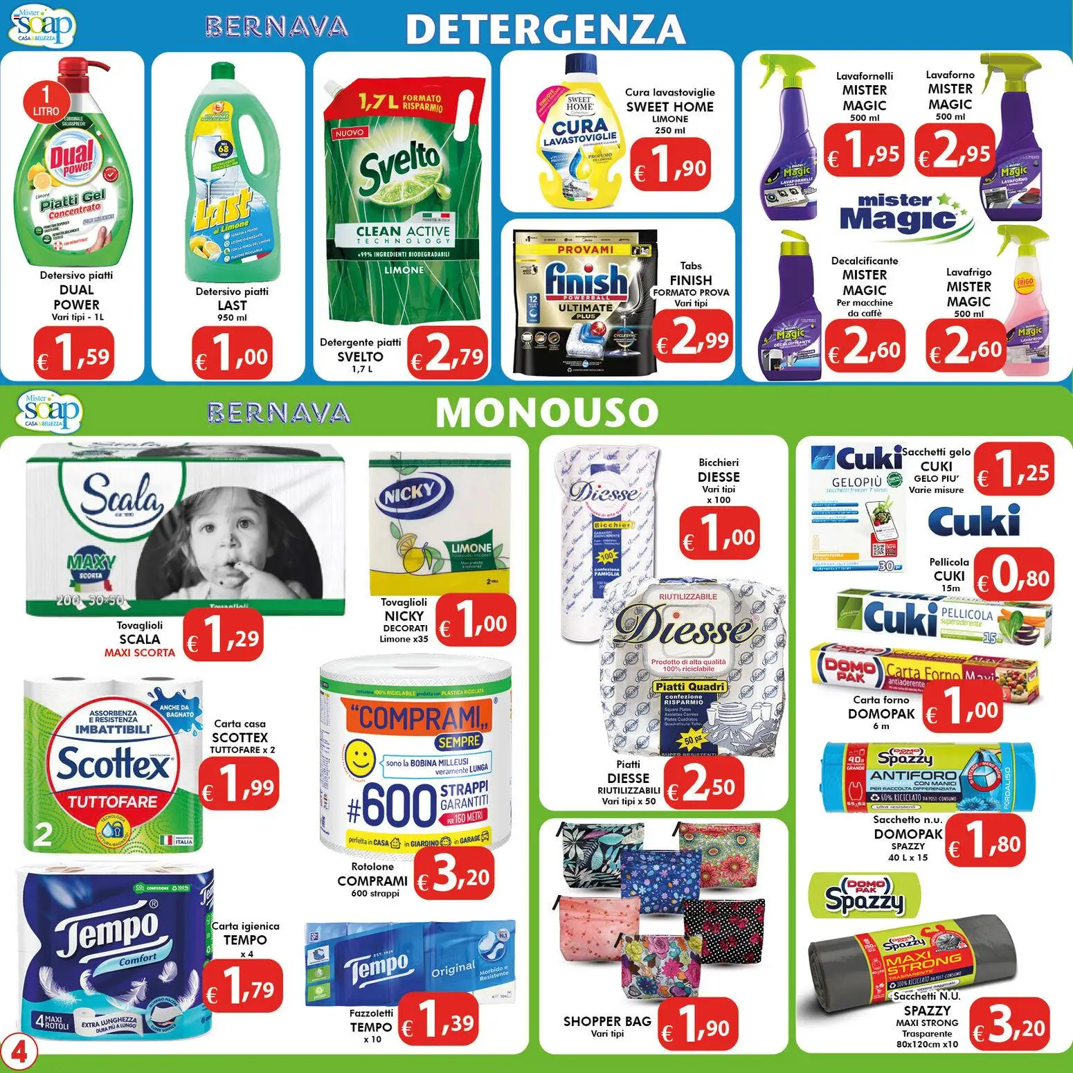 Volantino Bernava del 13/08/2026 | Pagina: 4 | Prodotti: Carta igienica, Caffè, Ingredienti, Pellicola