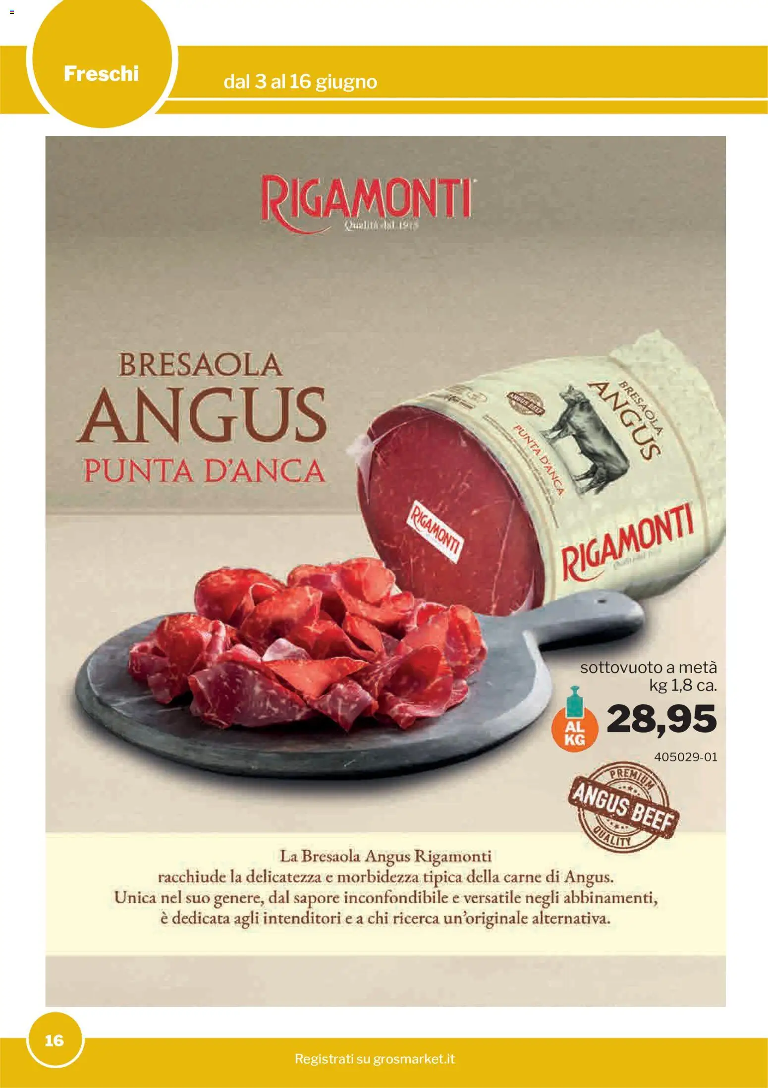Volantino Sogegross del 03.06.2026 | Pagina: 16 | Prodotti: Bresaola
