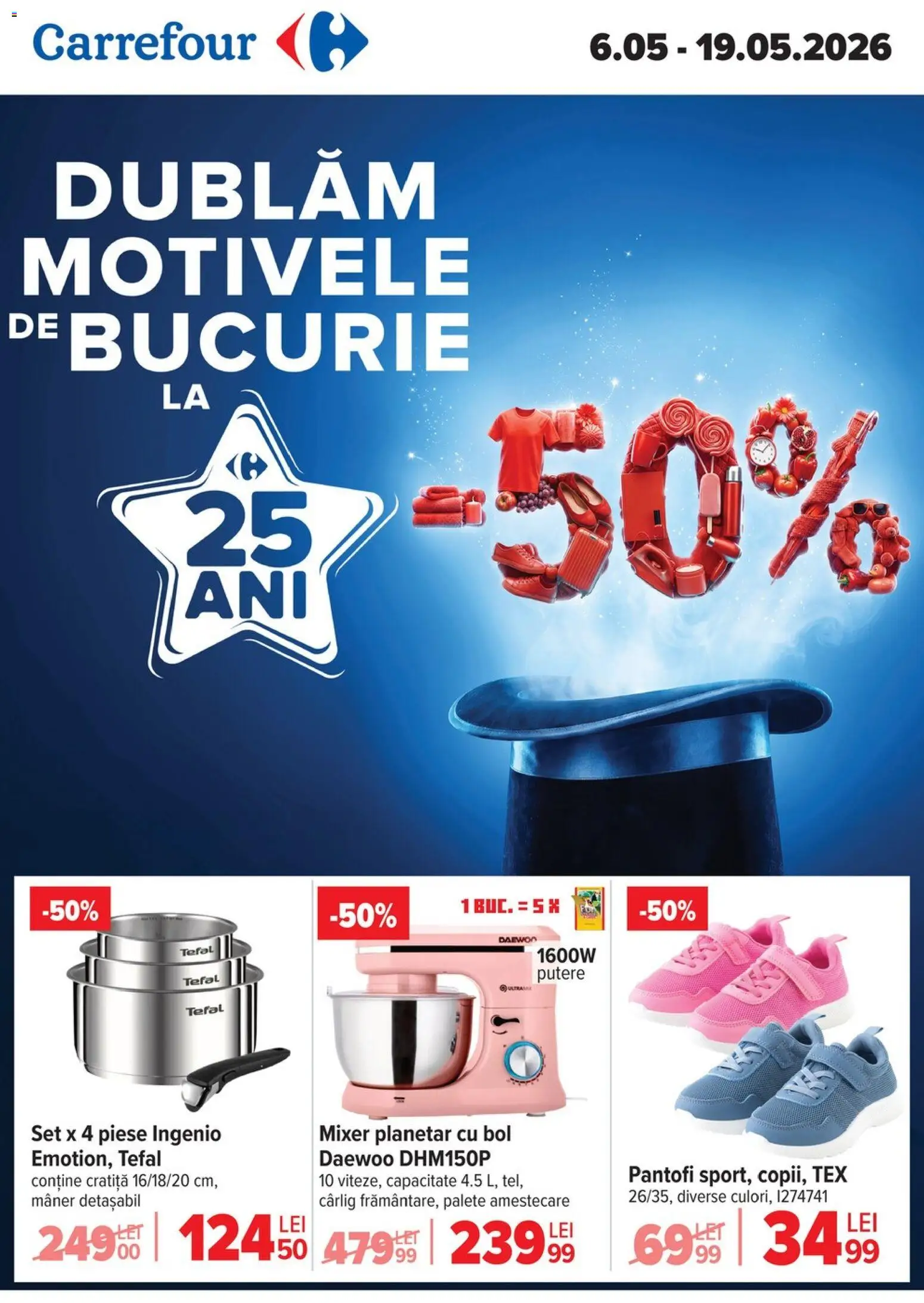 Noul catalog Carrefour – valabil de la 06.05.2026 | Pagină: 1 | Produse: Pantofi, Mixer, Bol, Mâner