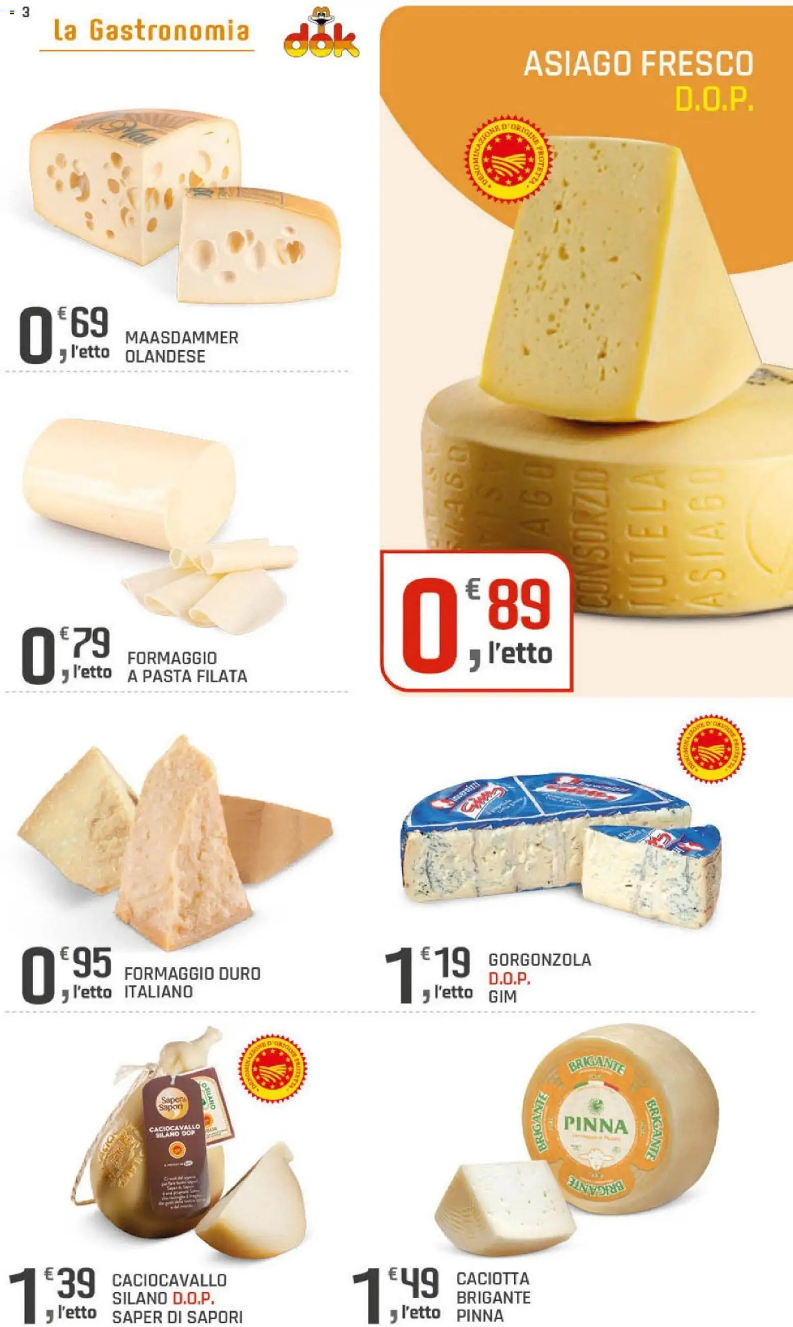 Volantino DOK del 15.05.2026 | Pagina: 3 | Prodotti: Formaggio, Pasta, Gorgonzola