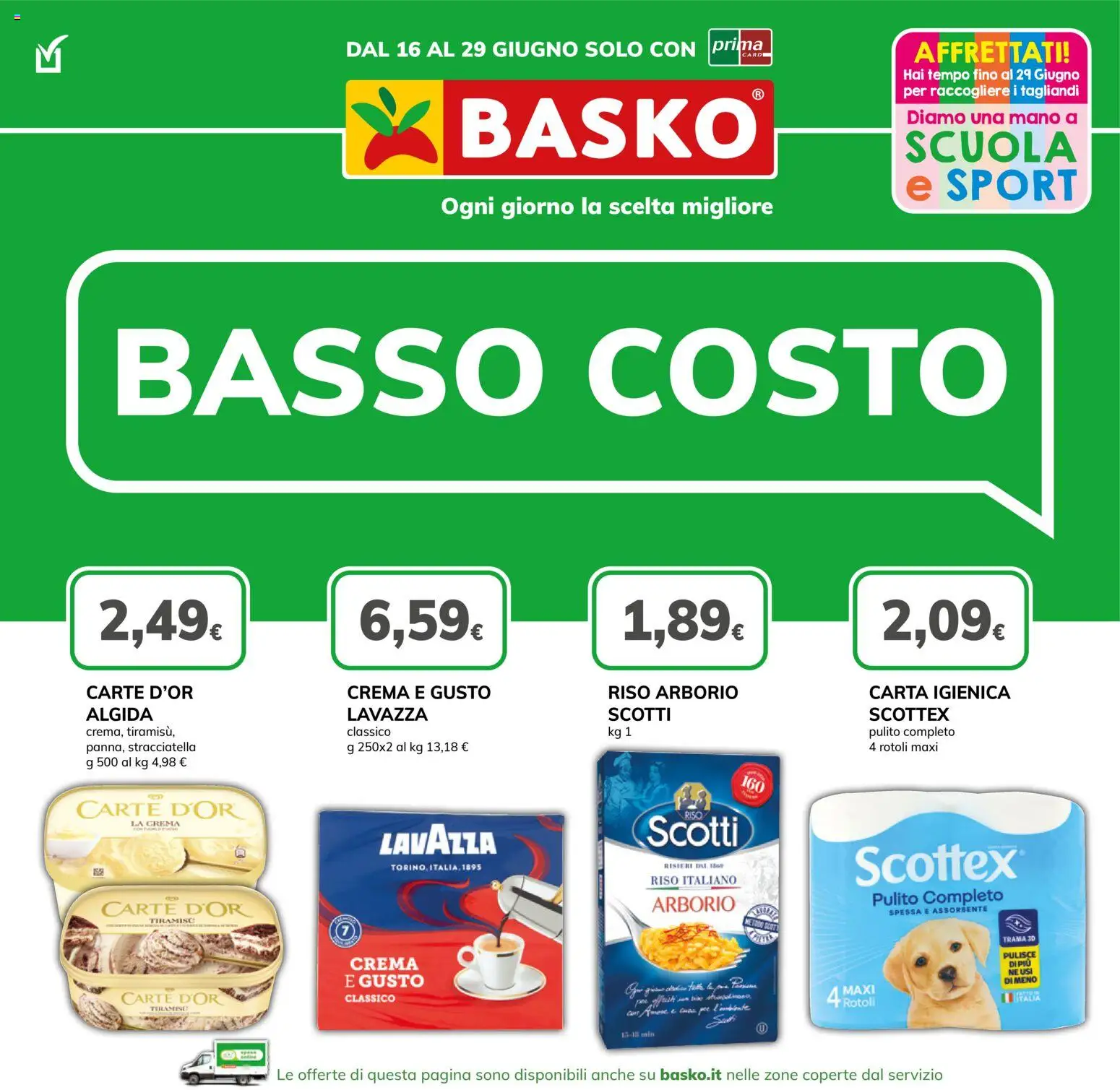 Volantino Basko del 16.06.2026 | Pagina: 1 | Prodotti: Crema, Carta igienica, Lavazza, Stracciatella
