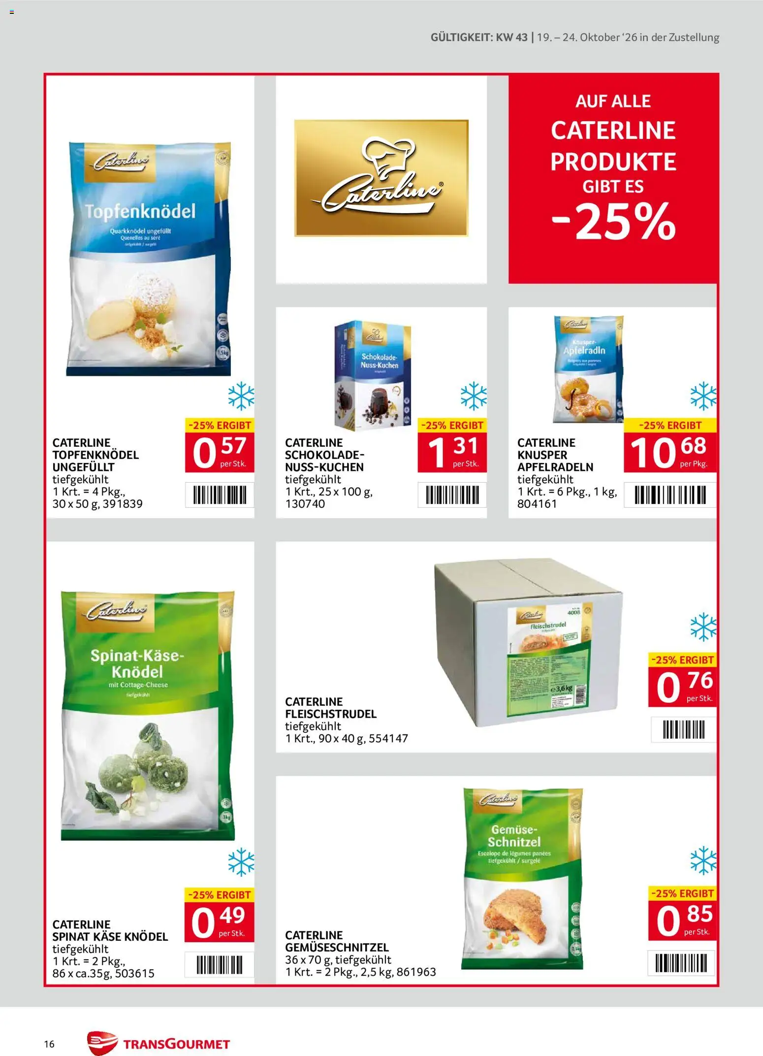 Transgourmet Flugblatt gültig ab 19.10.2026 | Seite: 16 | Produkte: Gemüse, Käse, Schokolade