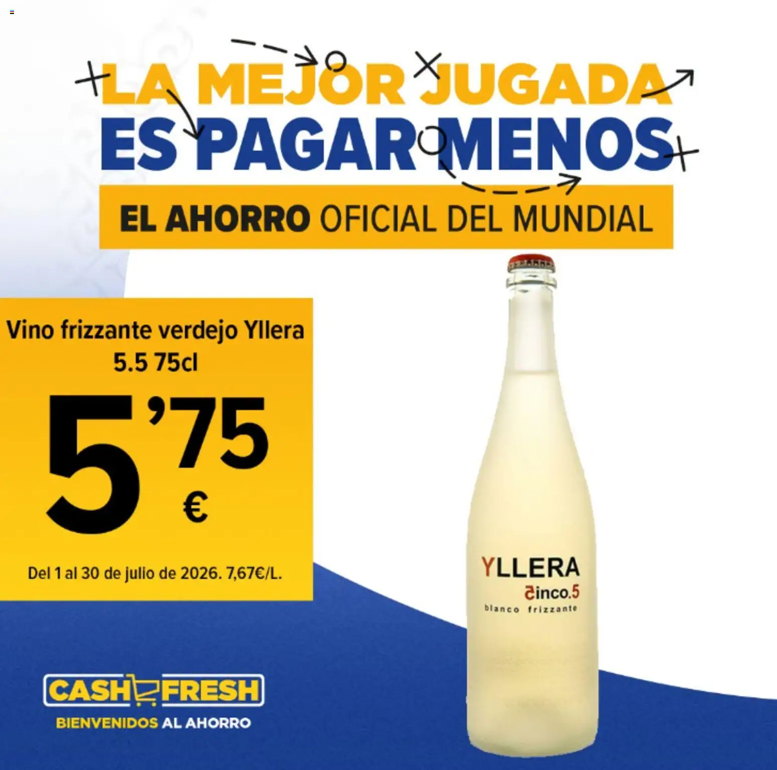 Cash Fresh folleto │ válido desde el 01/07/2026 | Página: 1 | Productos: Vino
