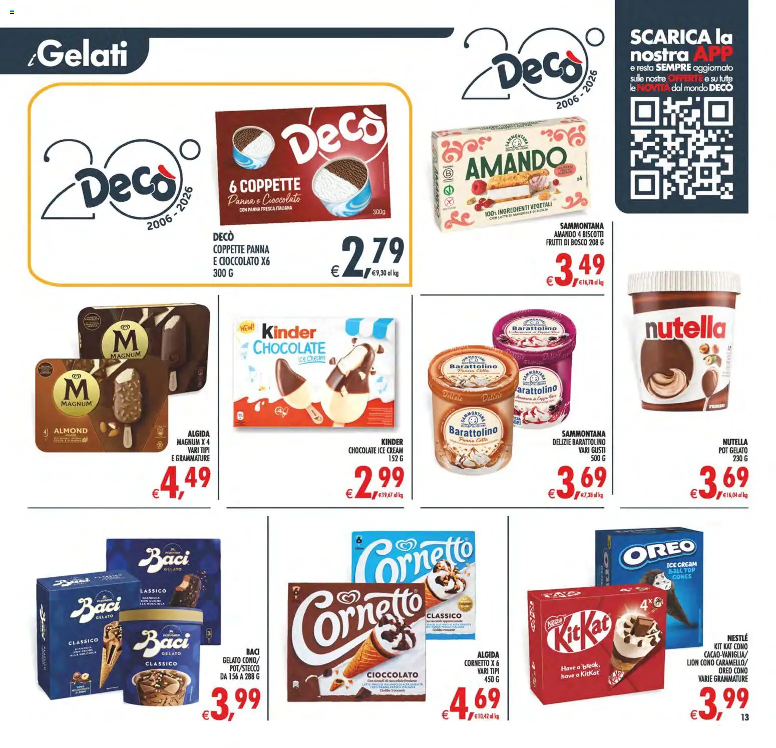 Volantino Decò del 08.05.2026 | Pagina: 13 | Prodotti: Biscotti, Gelato, Latte, Nutella