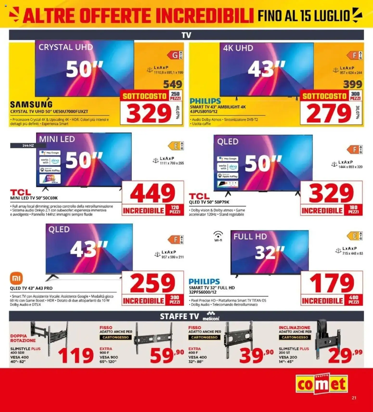 Volantino Comet del 03/07/2026 | Pagina: 21 | Prodotti: smart TV, Audio, Cuffie, Samsung