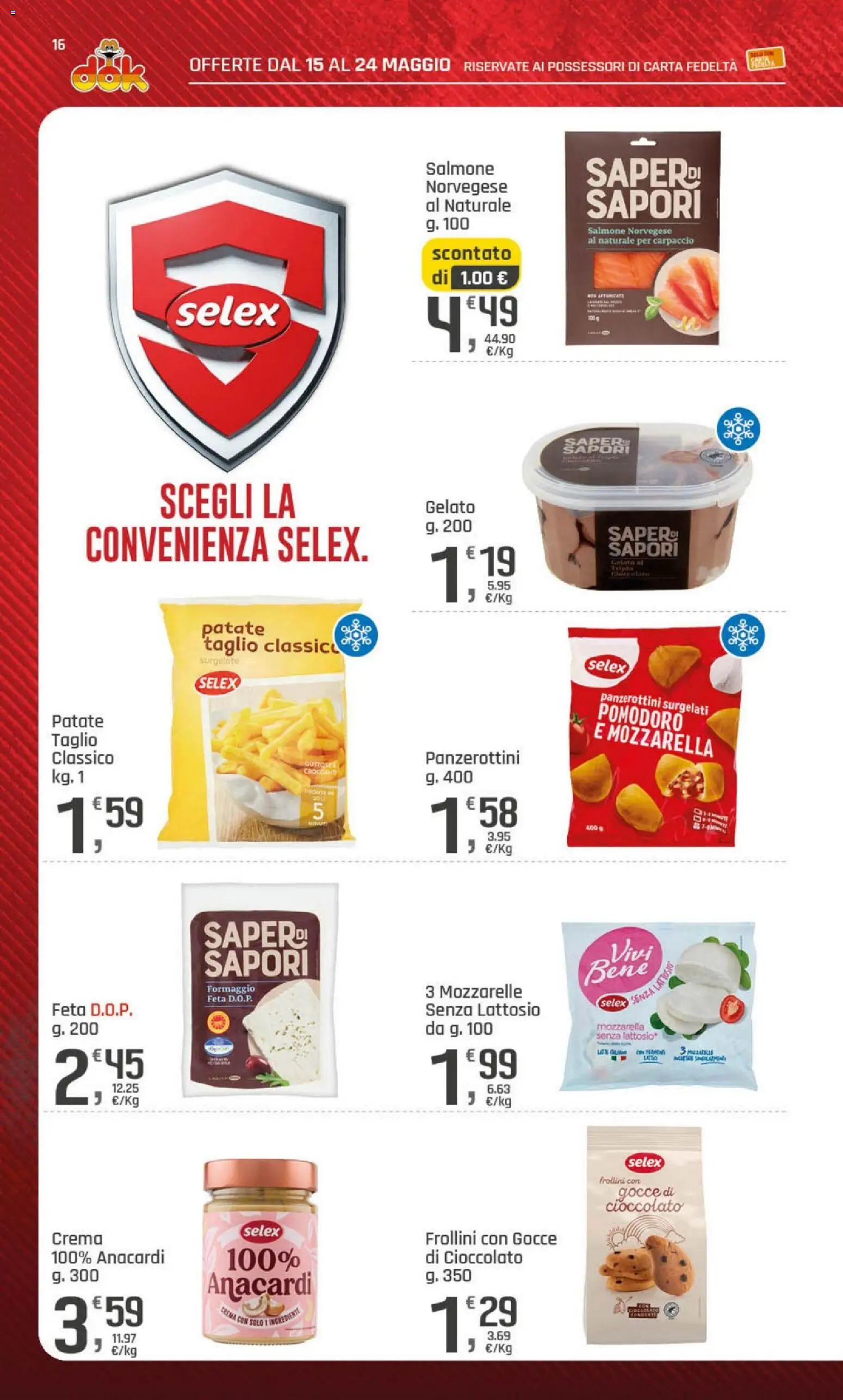 Volantino DOK del 15.05.2026 | Pagina: 16 | Prodotti: Salmone, Gelato, Feta, Frollini