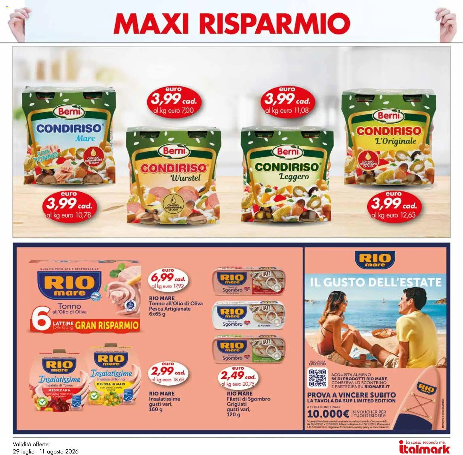 Volantino Italmark del 29/07/2026 | Pagina: 30 | Prodotti: Pesca, Piselli, Tonno, Mais