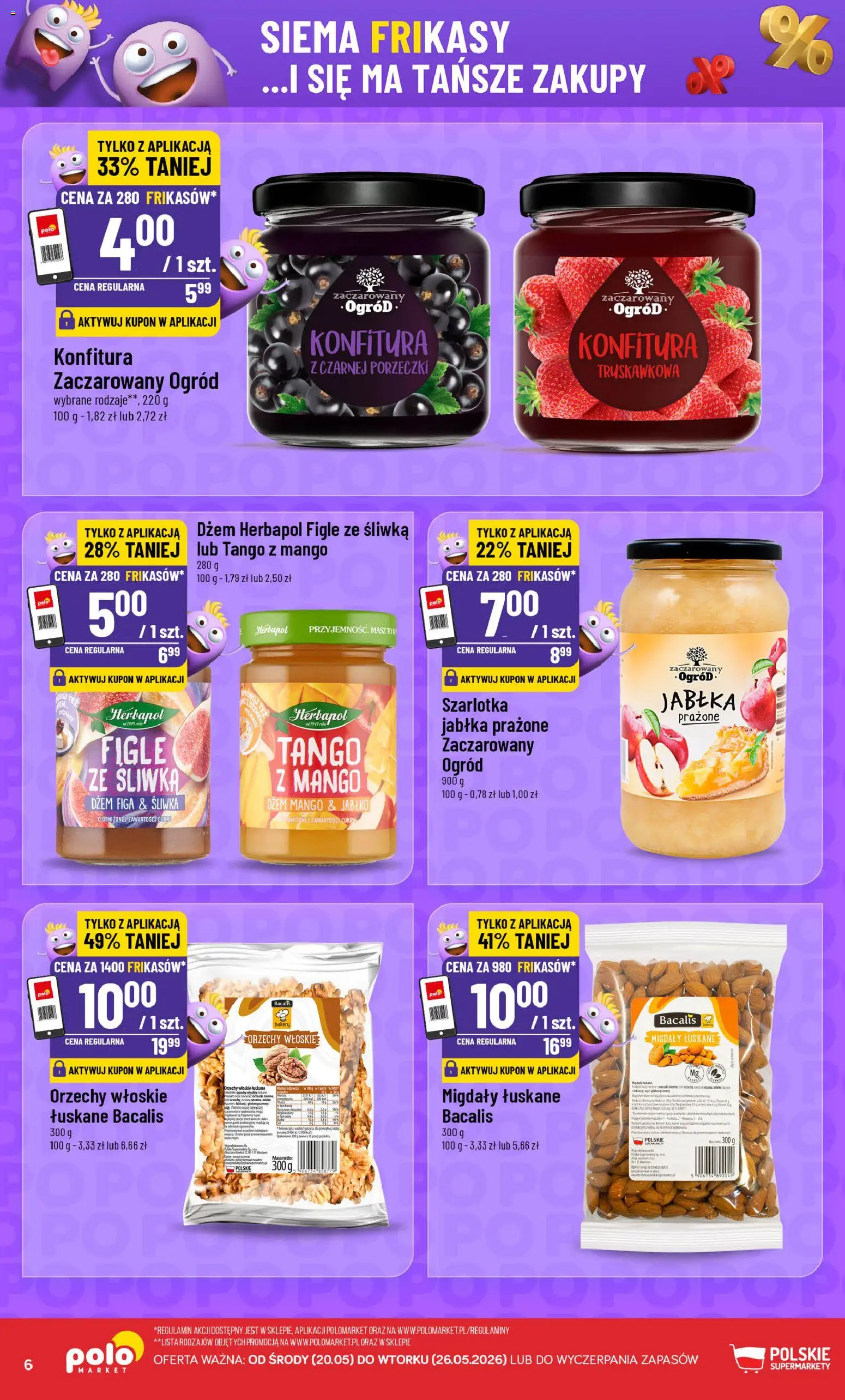 POLOmarket gazetka - Frikasowe Hity od 20.05.2026 | Strona: 6 | Produkty: Mango, Dżem, Jabłka, Orzechy