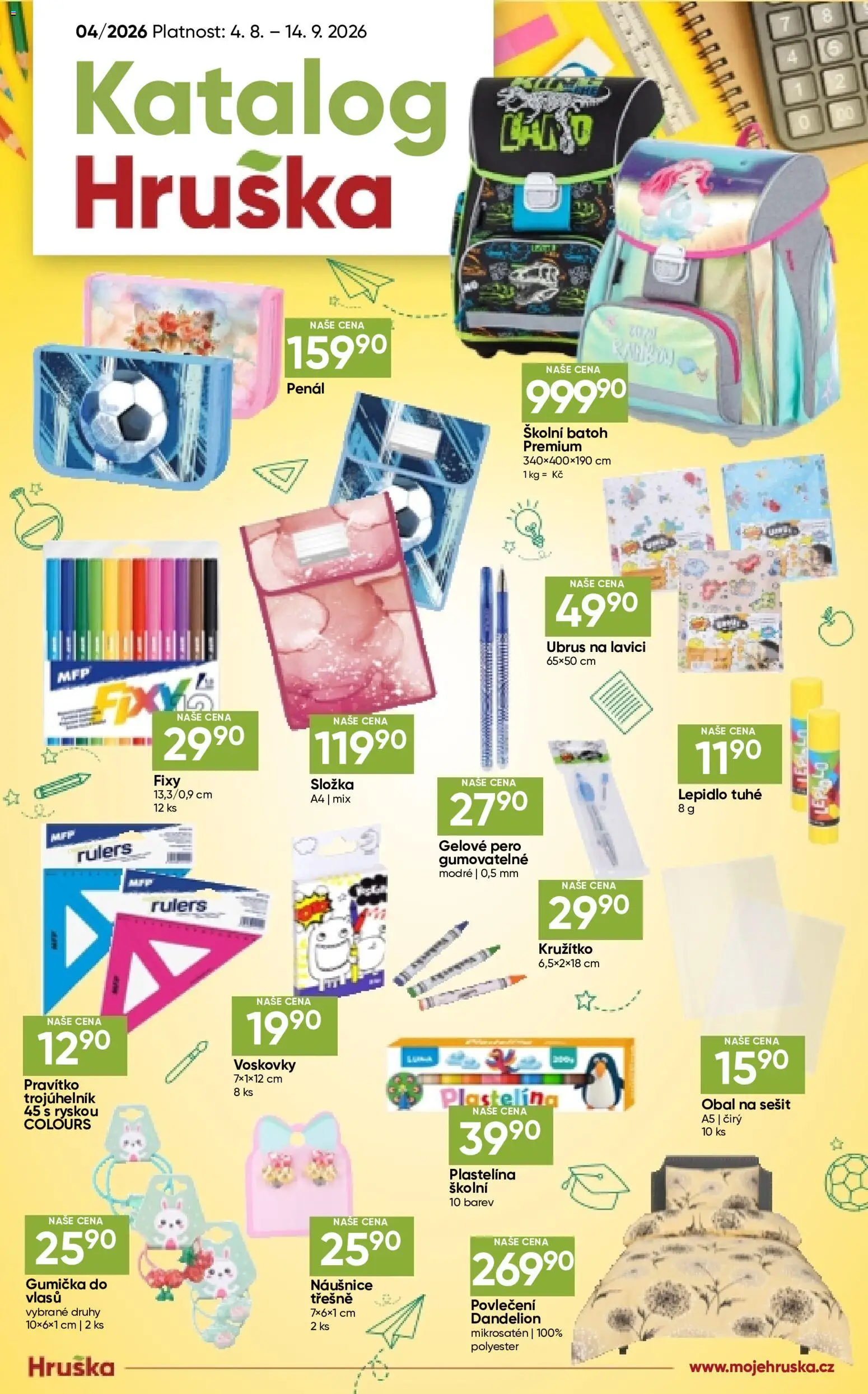 Hruška katalog od 04.08.2026 | Strana: 1 | Produkty: Pero, Sešit, Povlečení, Naušnice