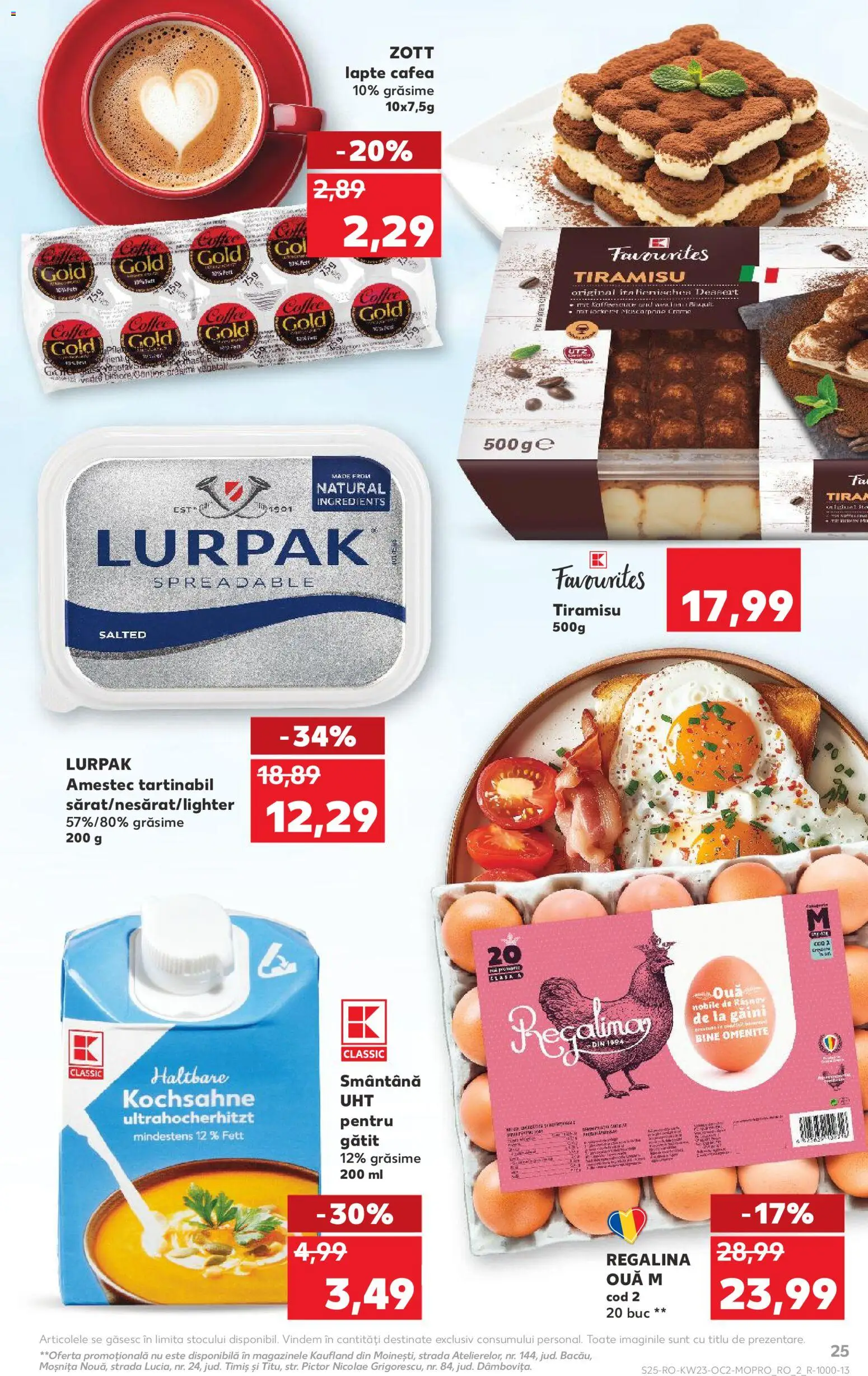 Kaufland RO akciós ujság - amely érvényes a következő dátumtól: 03.06.2026 | Oldal: 25 | Termékek: Tiramisu, Mascarpone