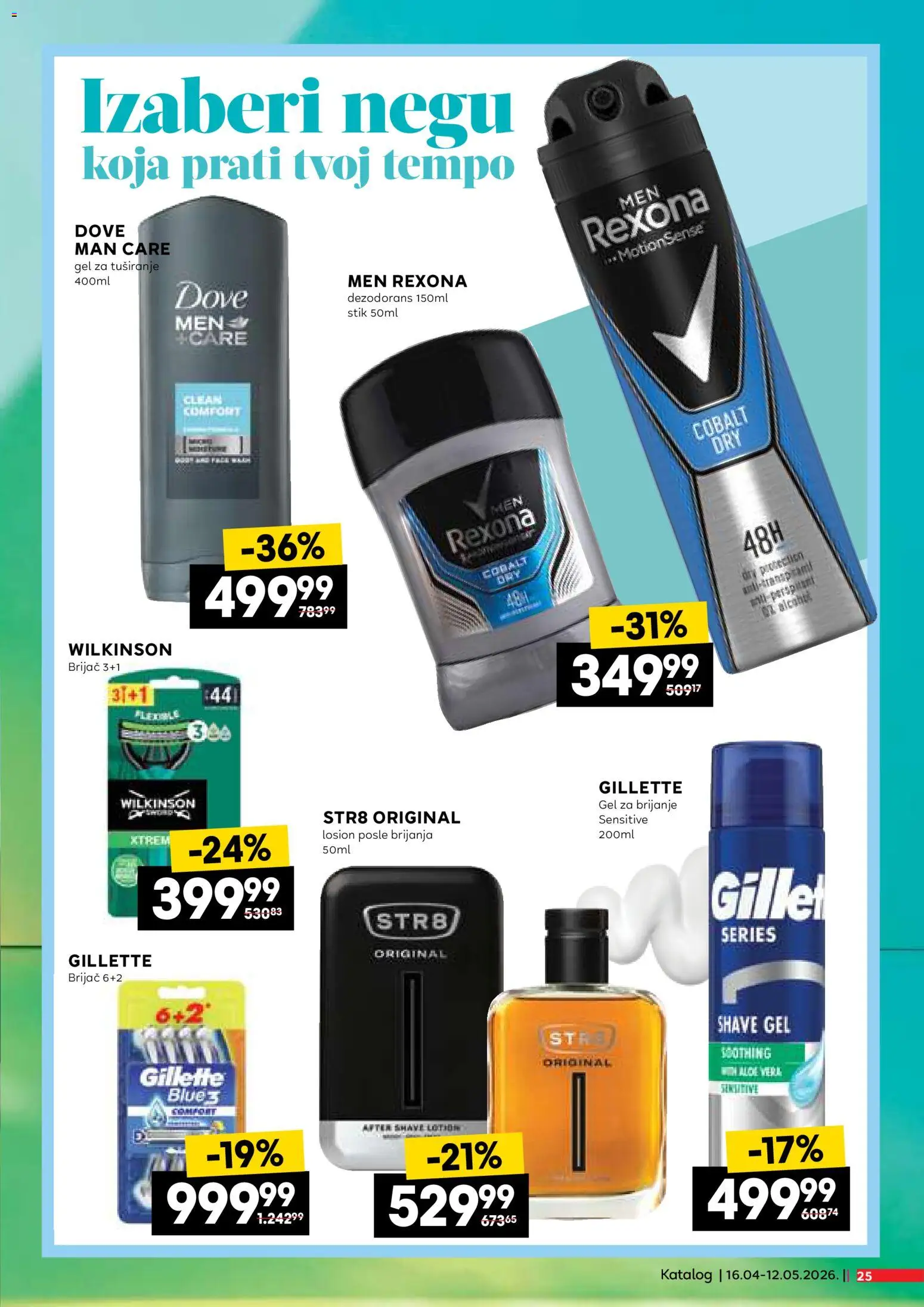 Roda katalog - važi od 16.04.2026 | Strana: 25 | Proizvode: Gillette, Gel za brijanje, Losion posle brijanja, Dezodorans