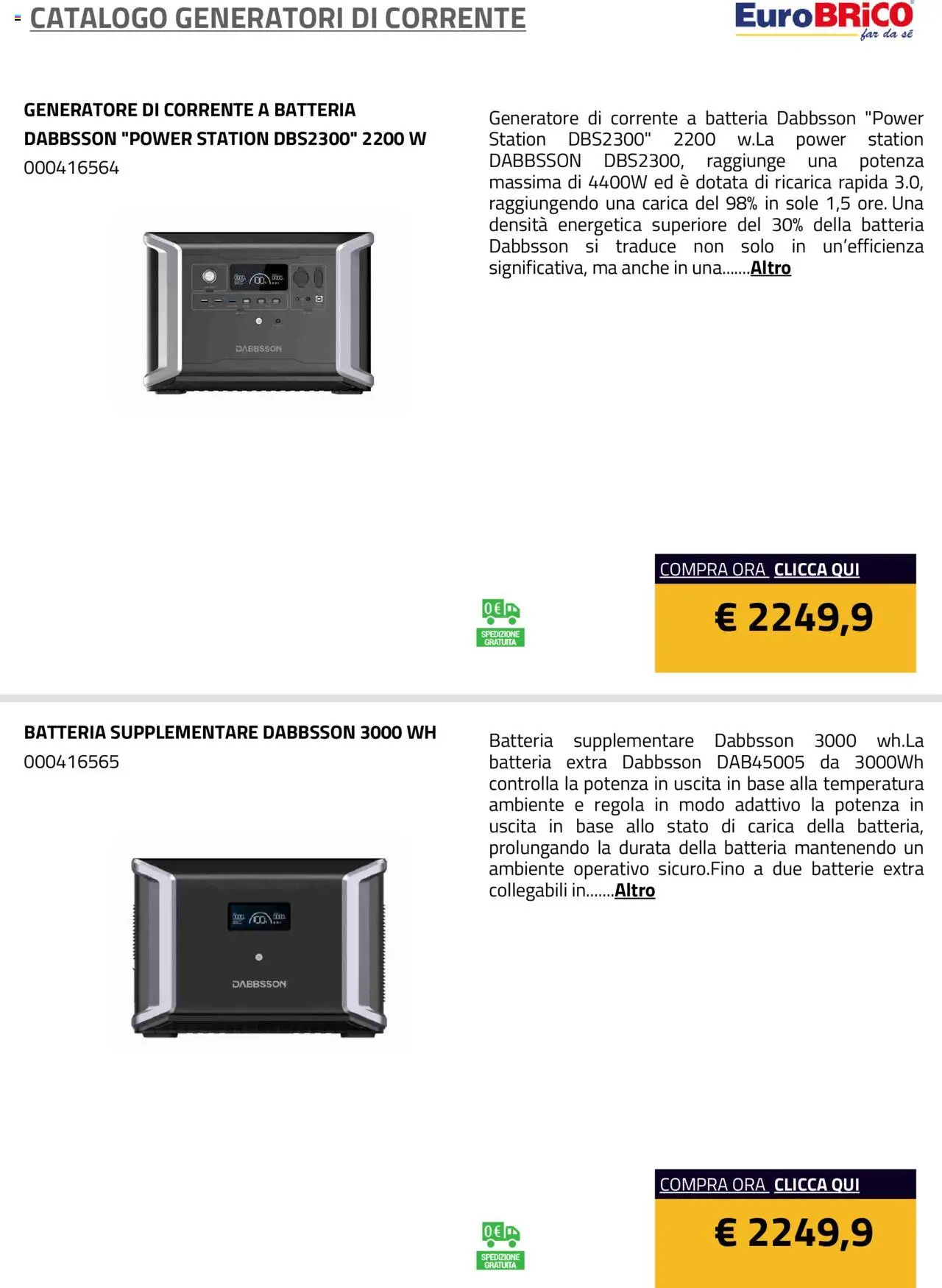 Volantino Eurobrico del 23.07.2025 | Pagina: 18 | Prodotti: Generatore, Batteria, Batterie