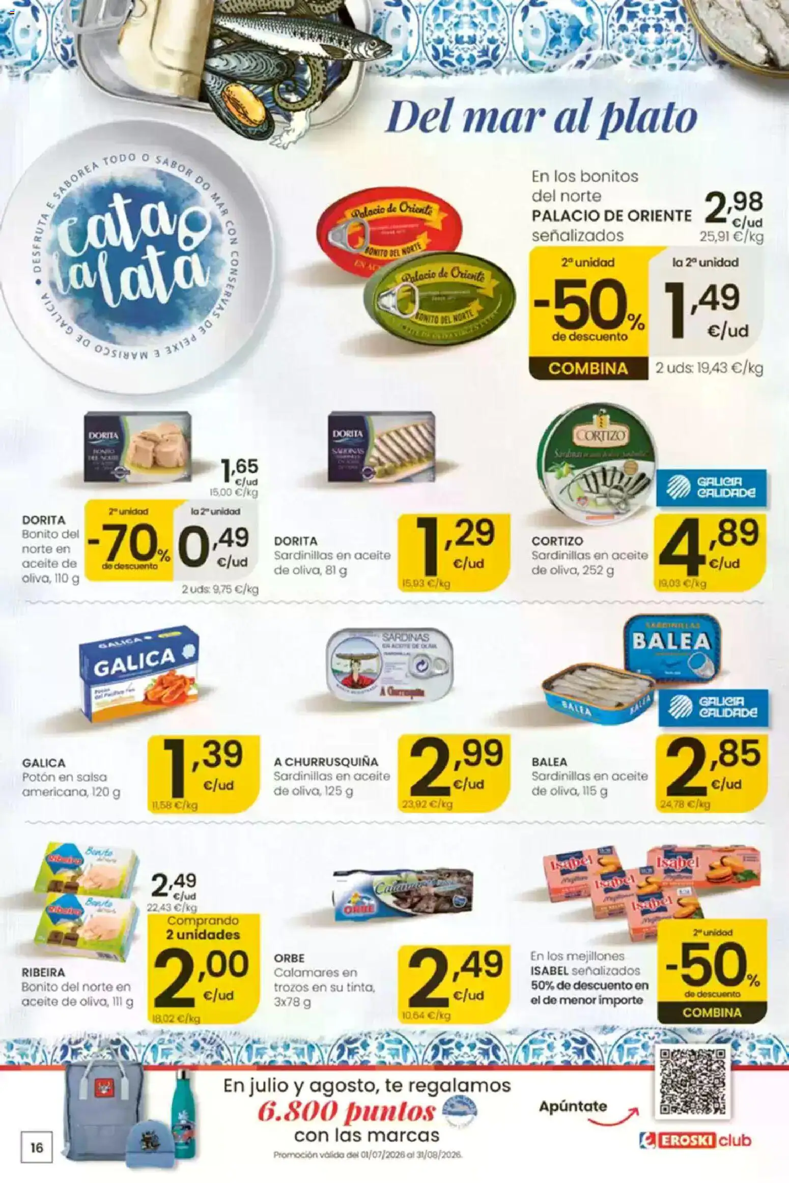 Eroski Ofertones de verano │ válido desde el 16/07/2026 | Página: 16 | Productos: Calamares, Sardinillas, Aceite, Té