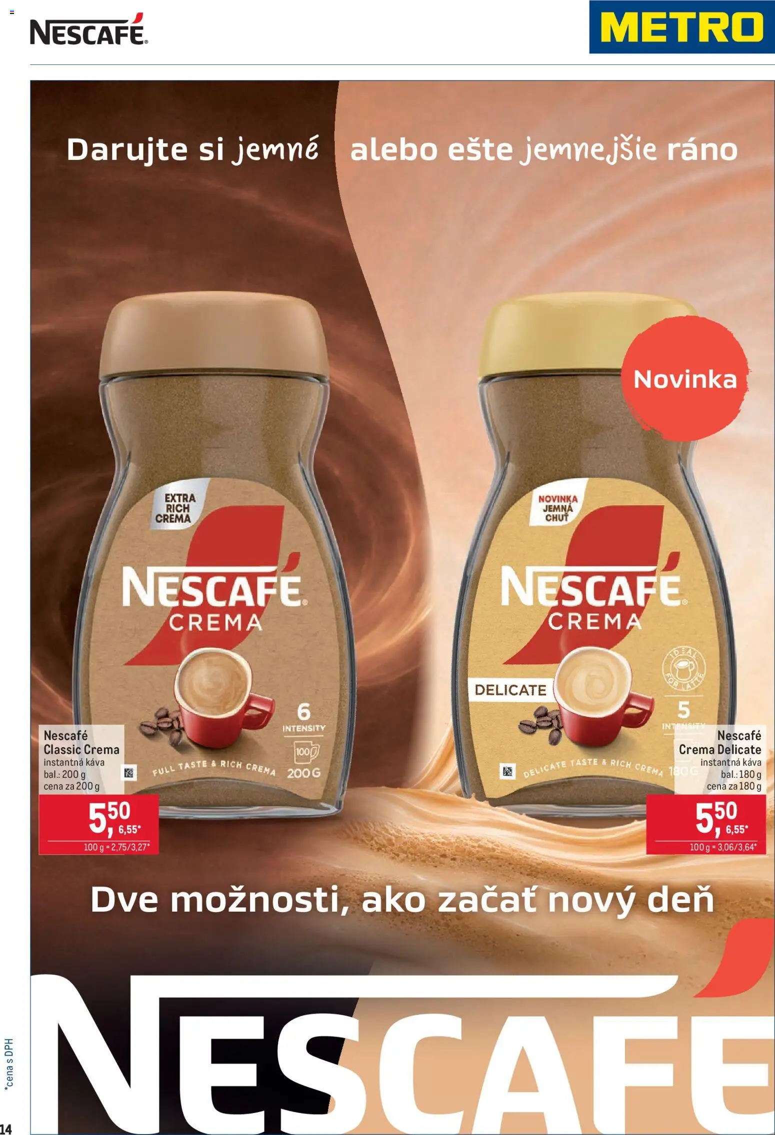 Nové Metro akcie – leták je platný od 26.08.2026 | Strana: 14 | Produkty: Káva, Instantná káva, Nescafé Classic, Nescafé Crema