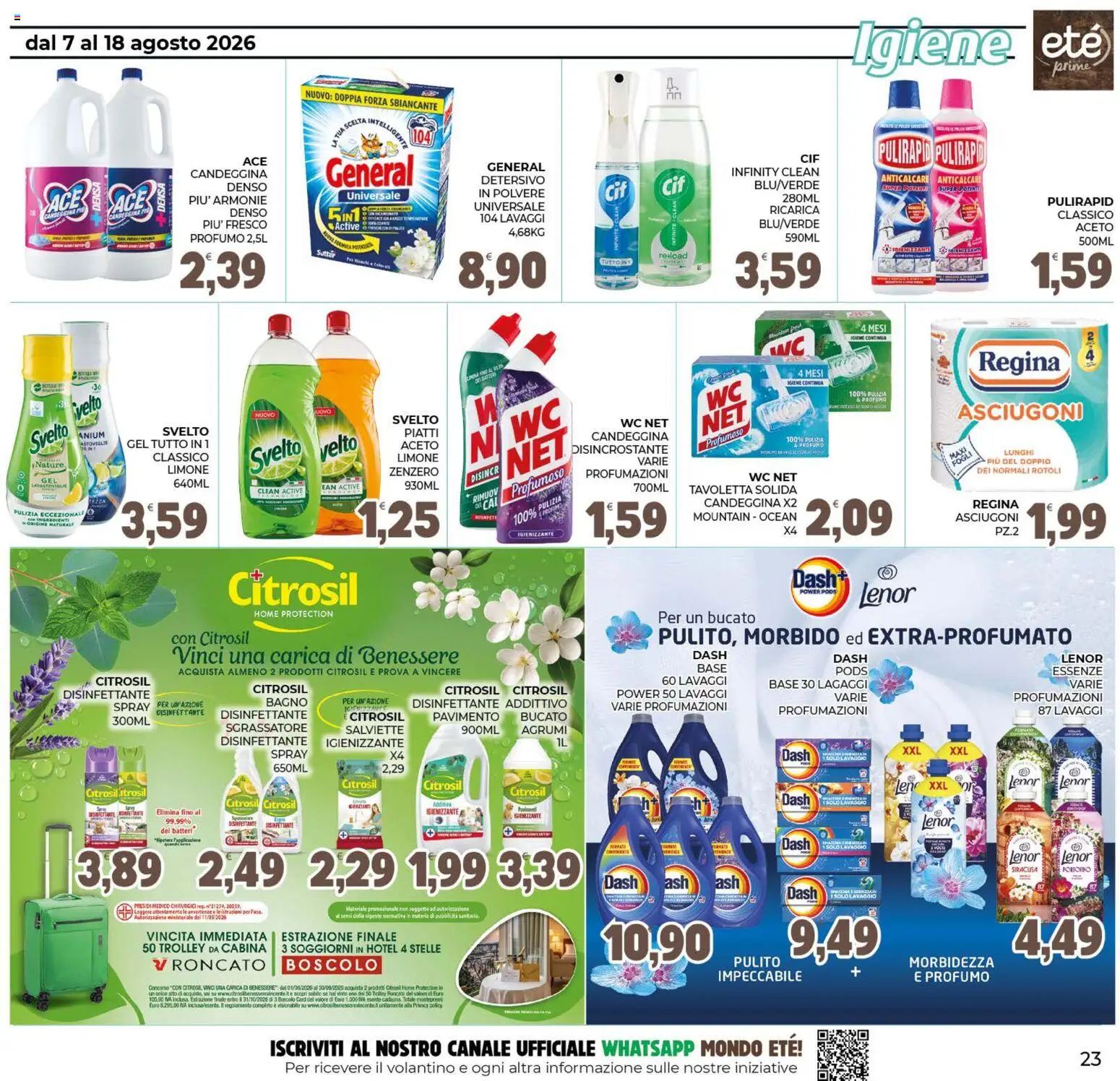 Volantino Eté del 07/08/2026 | Pagina: 23 | Prodotti: Candeggina, Pavimento, Agrumi, Trolley