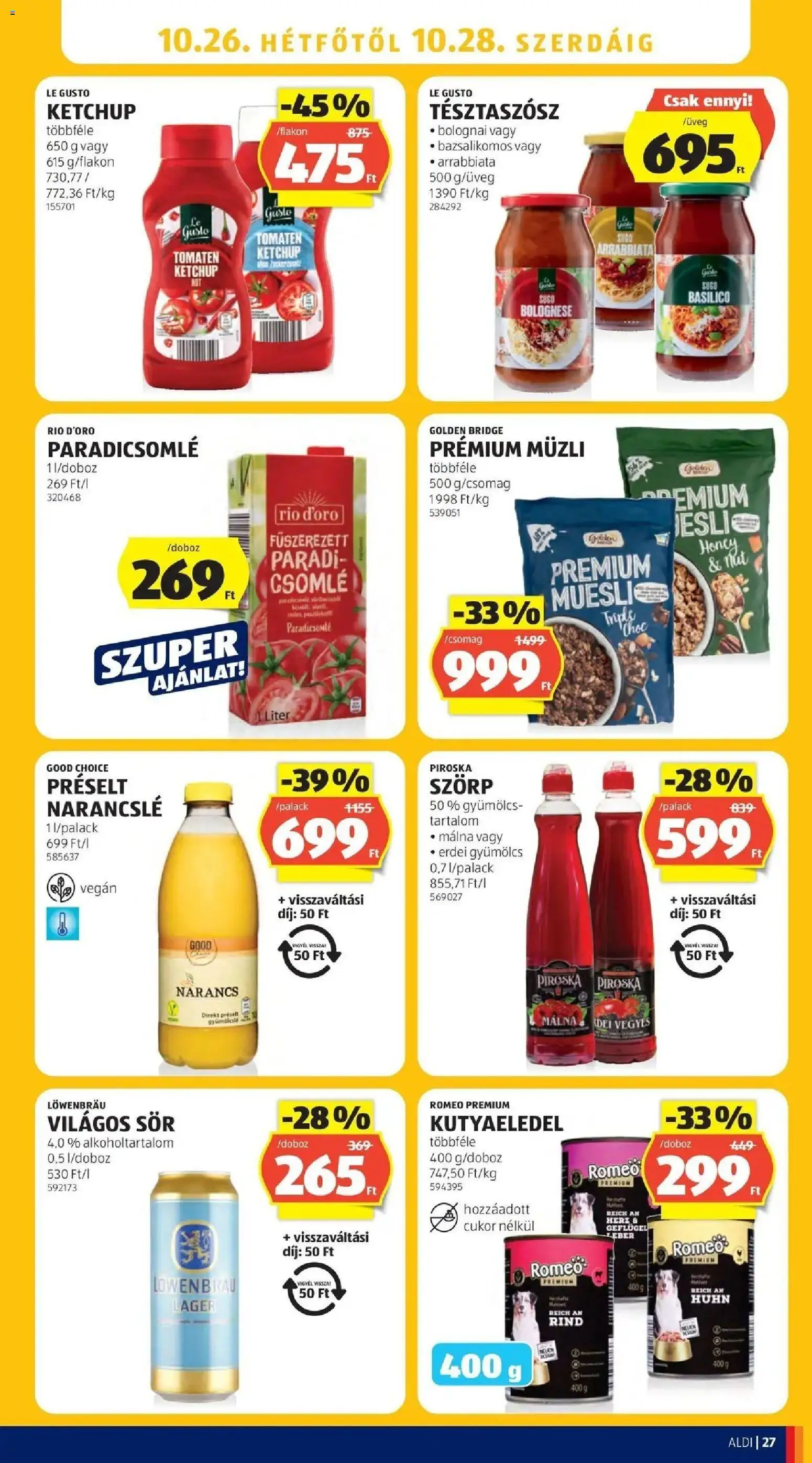 Aldi akciós ujság - amely érvényes a következő dátumtól: 2026.10.17. | Oldal: 27 | Termékek: Paradicsomlé, Világos sör, Narancslé, Cukor