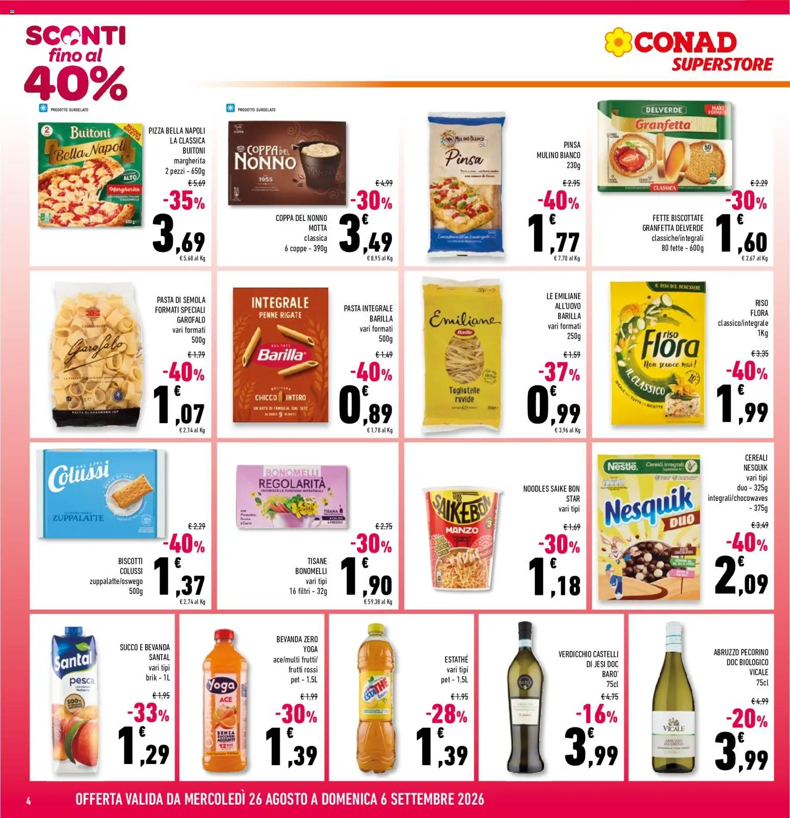 Volantino Conad del 26/08/2026 | Pagina: 4 | Prodotti: Pasta di semola, Fette biscottate, Riso integrale, Pecorino