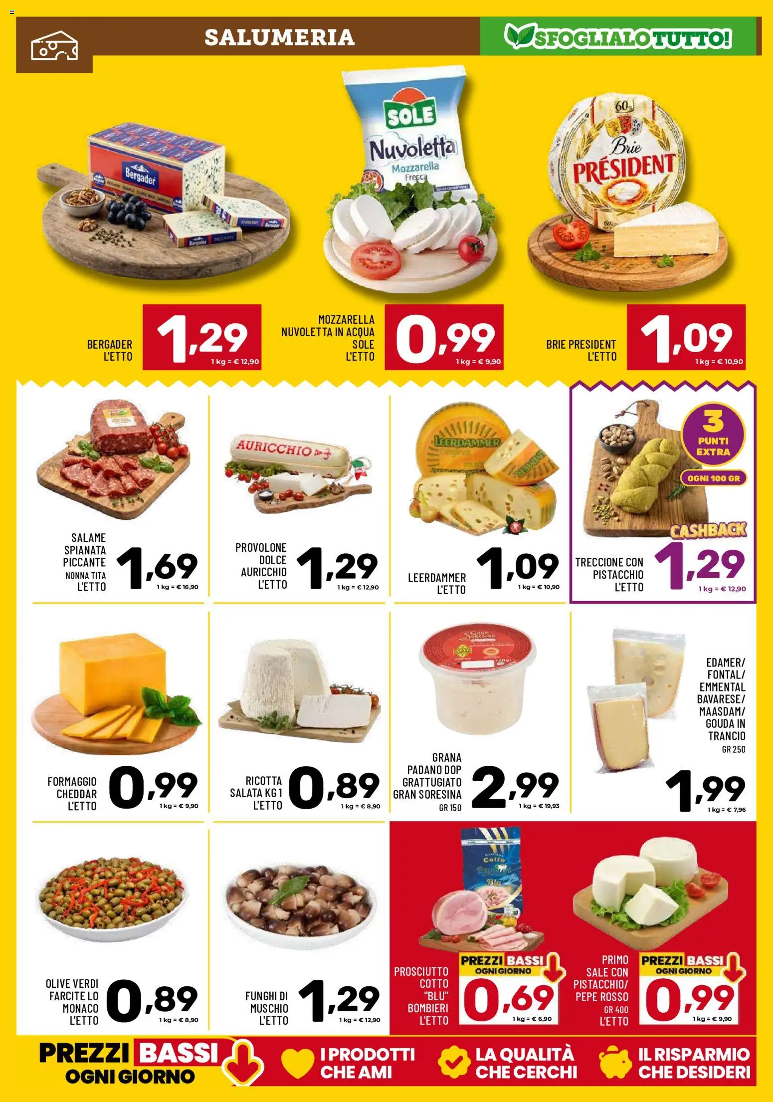 Volantino Il Centesimo del 21/08/2026 | Pagina: 3 | Prodotti: Cheddar, Acqua, Funghi, Emmental