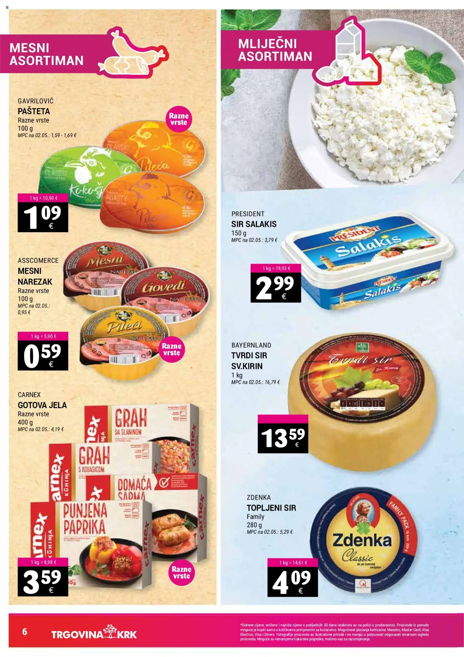 Trgovina Krk katalog | vrijedi od 16.06.2026 | Stranica: 6 | Proizvodi: Sir, Narezak, Paprika, Pašteta