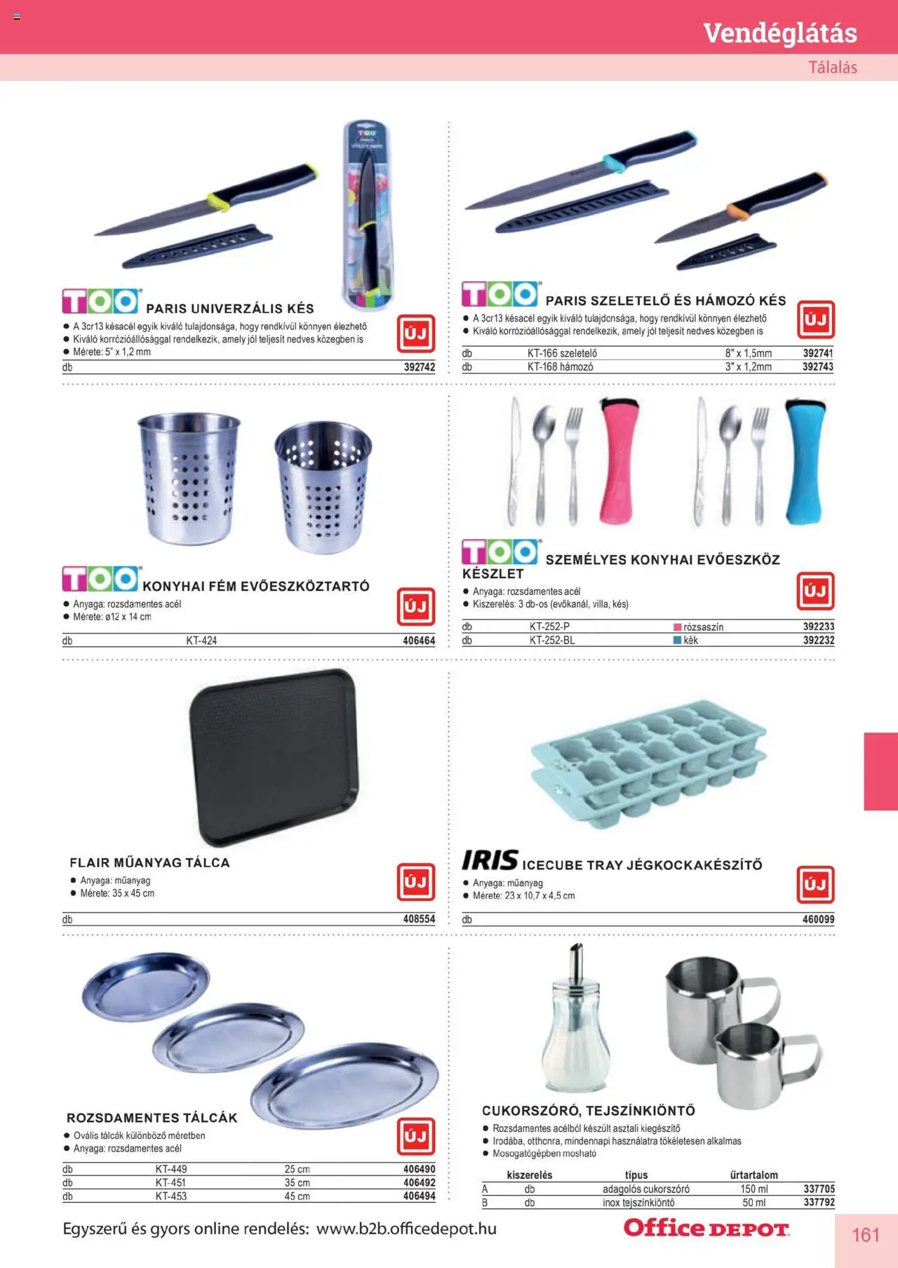 Office Depot akciós ujság - amely érvényes a következő dátumtól: 2025.04.10. | Oldal: 161 | Termékek: Evőeszköz, Szeletelő, Evőeszköz készlet, Tálca