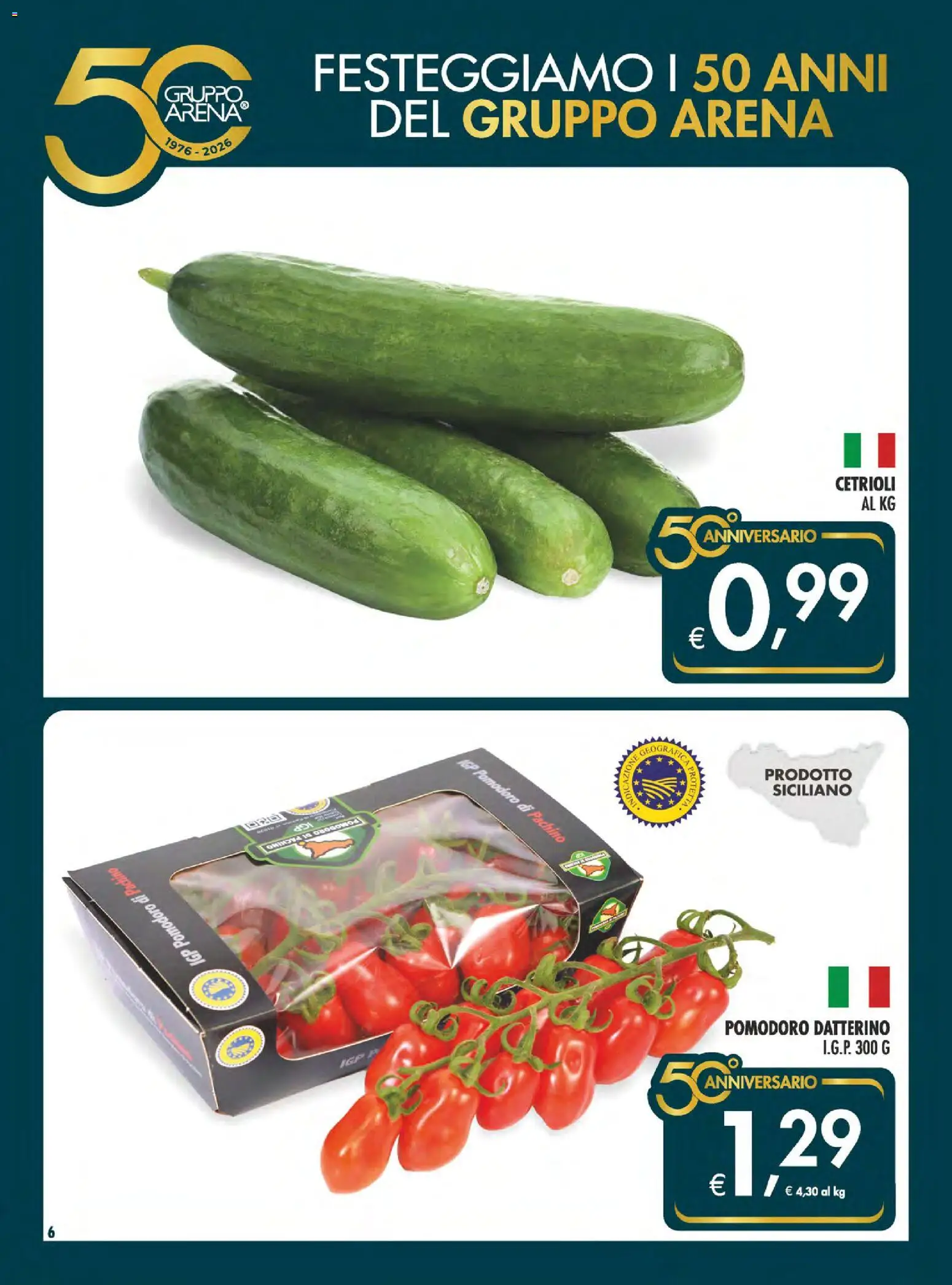 Volantino SuperConveniente del 04.06.2026 | Pagina: 6 | Prodotti: Cetrioli, Pomodoro
