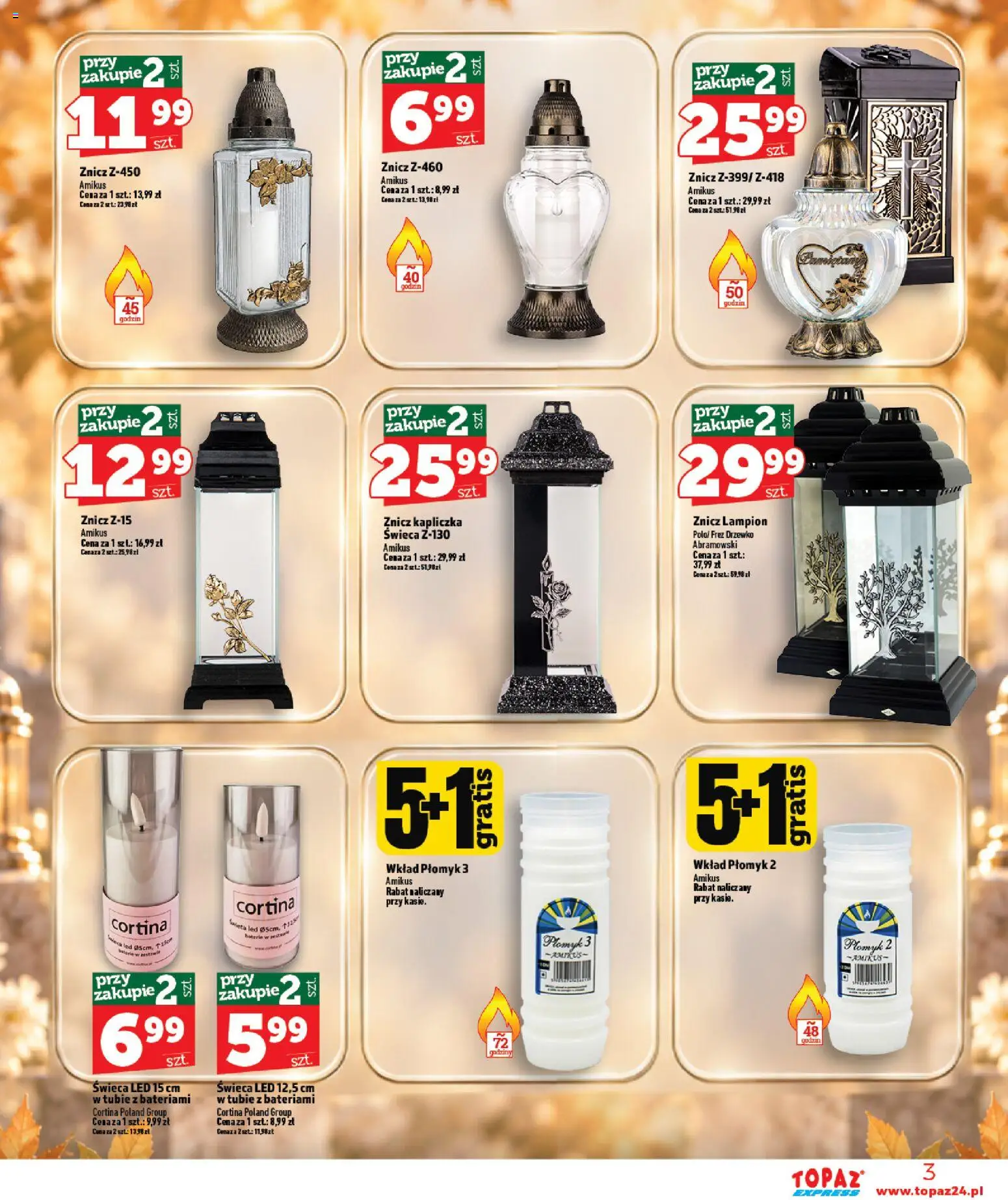 Topaz gazetka - Express od 22.10.2026 | Strona: 3 | Produkty: Znicz kapliczka, Świeca, Baterie, Lampion