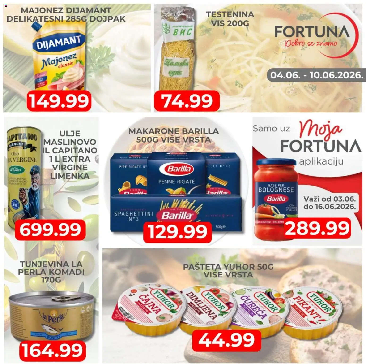 Fortuna Market katalog - važi od 04.06.2026 | Strana: 4 | Proizvode: Majonez, Testenina, Ulje, Pašteta