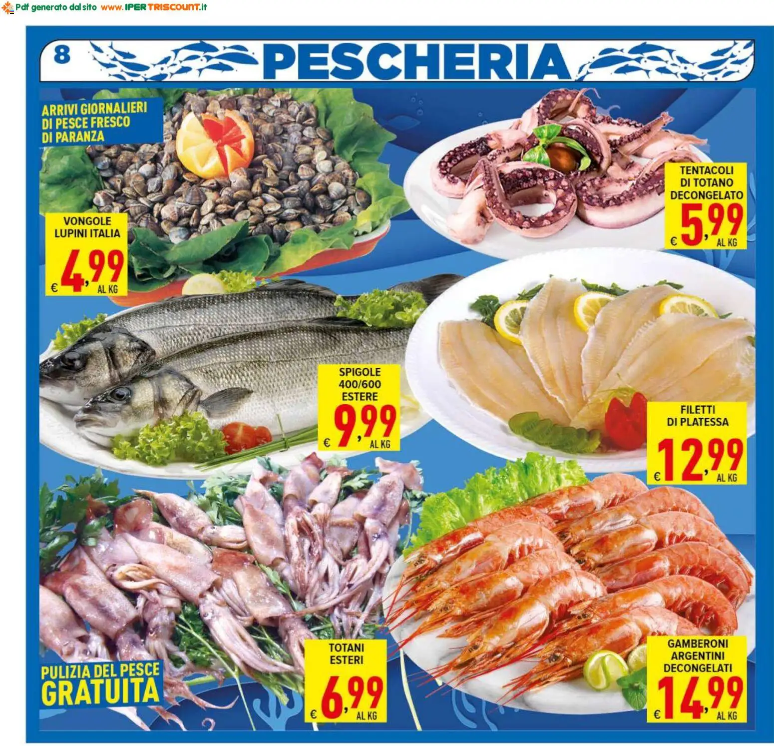 Volantino Ipertriscount del 10/07/2026 | Pagina: 8 | Prodotti: Lupini, Vongole, Gamberoni, Totano