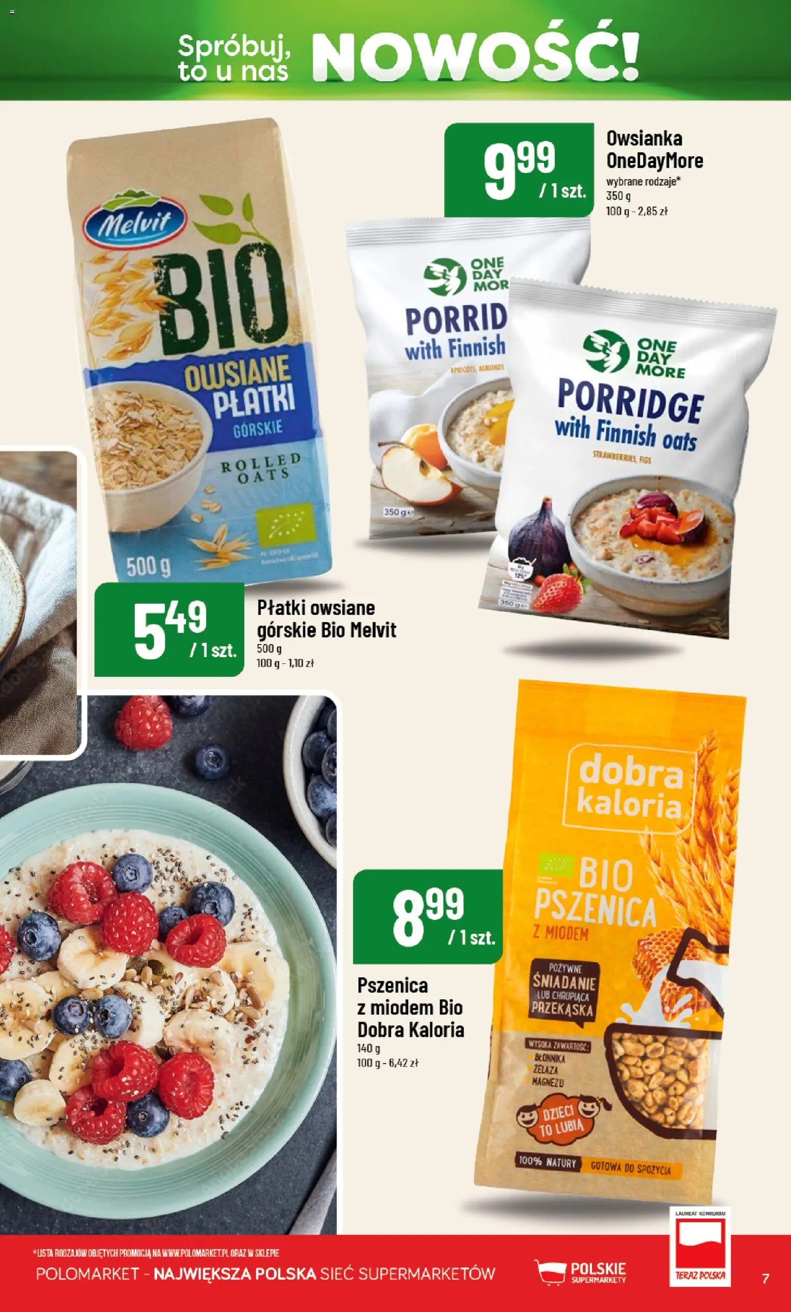 POLOmarket gazetka - Nowości od 10.07.2026 | Strona: 7 | Produkty: Płatki owsiane, Owsianka, Płatki