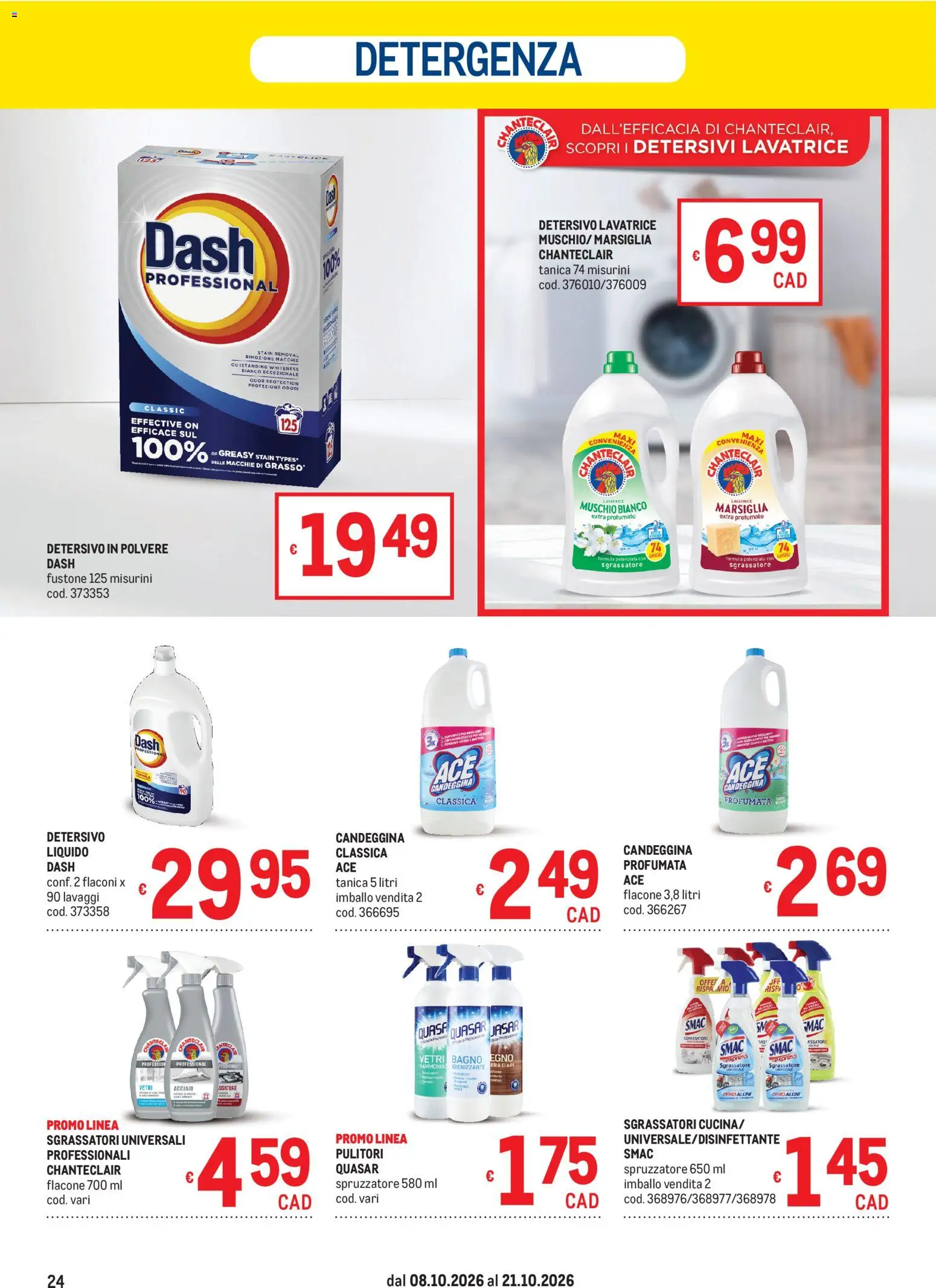 Volantino Metro del 08/10/2026 | Pagina: 24 | Prodotti: Candeggina, Sgrassatore, Lavatrice, Tanica