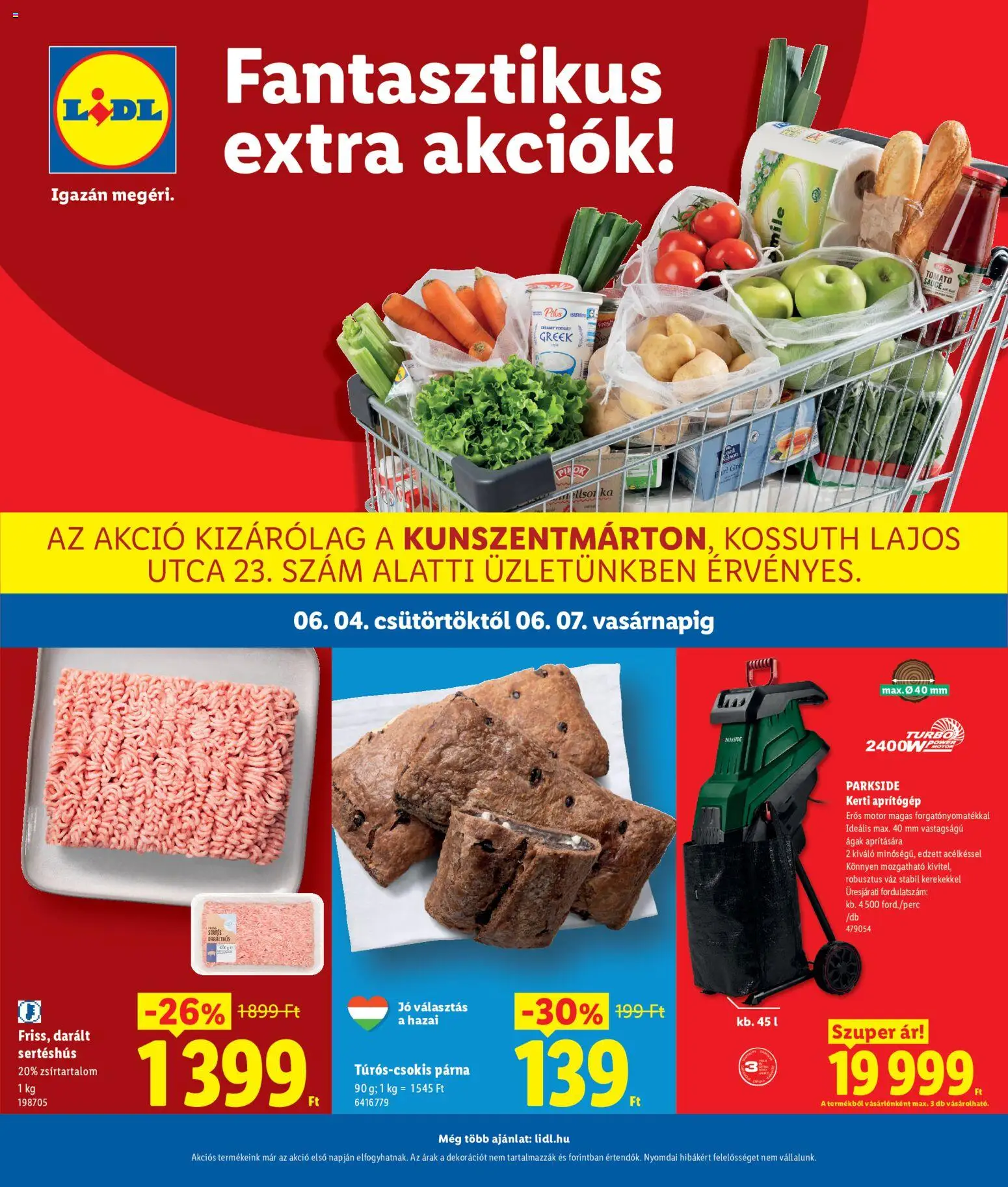Lidl akciós ujság - amely érvényes a következő dátumtól: 04.06.2026 | Oldal: 1 | Termékek: Párna, Aprítógép, Darált sertéshús, Sertéshús